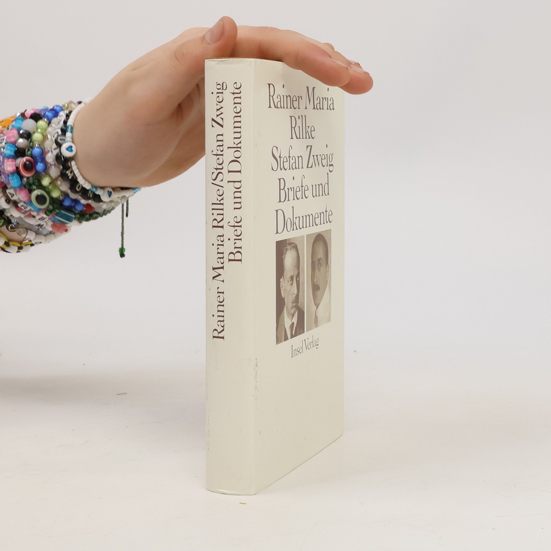 Rainer Maria Rilke Rainer Maria Rilke und Stefan Zweig in Briefen und Dokumenten