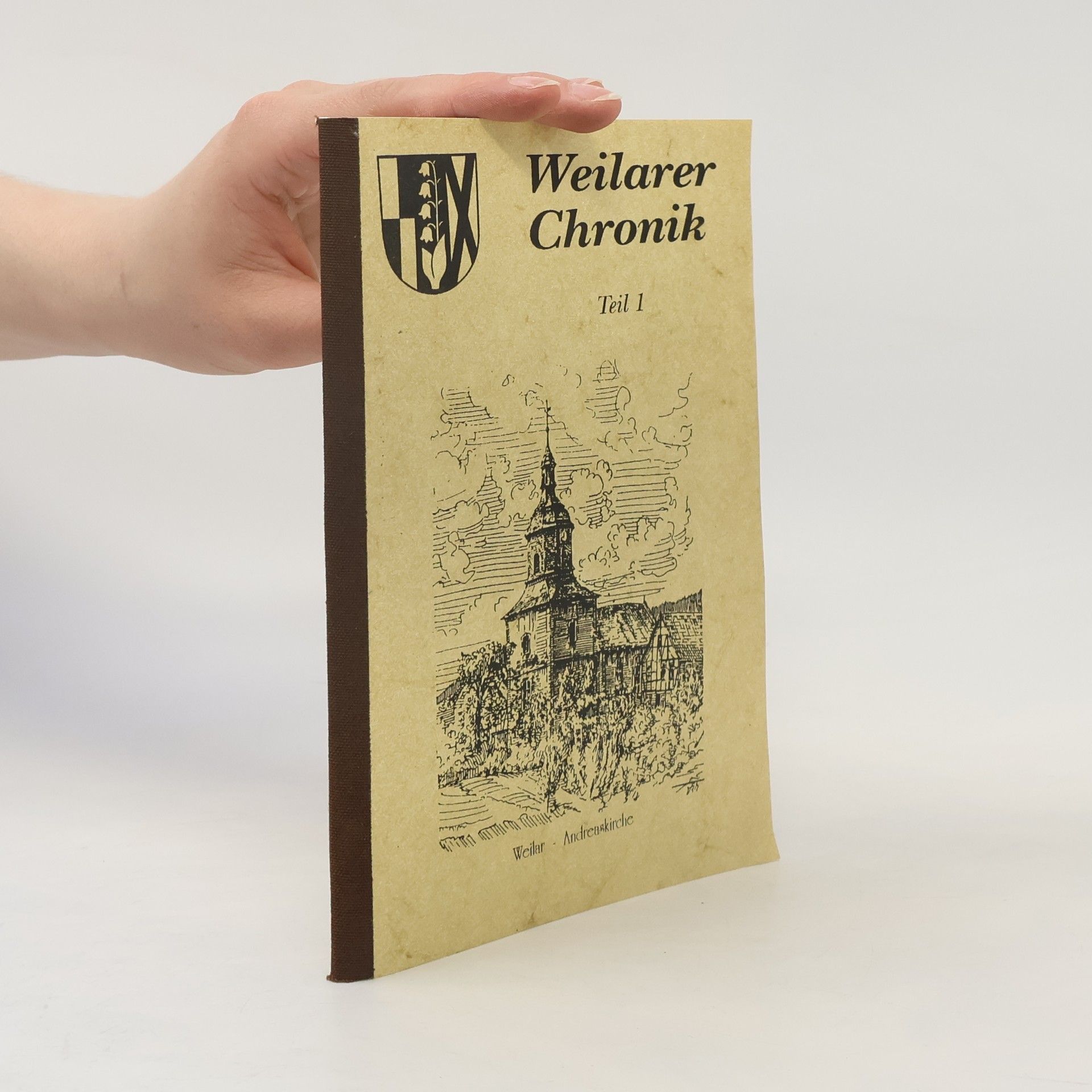 Autorenkollektiv Weilarer Chronik Teil 1