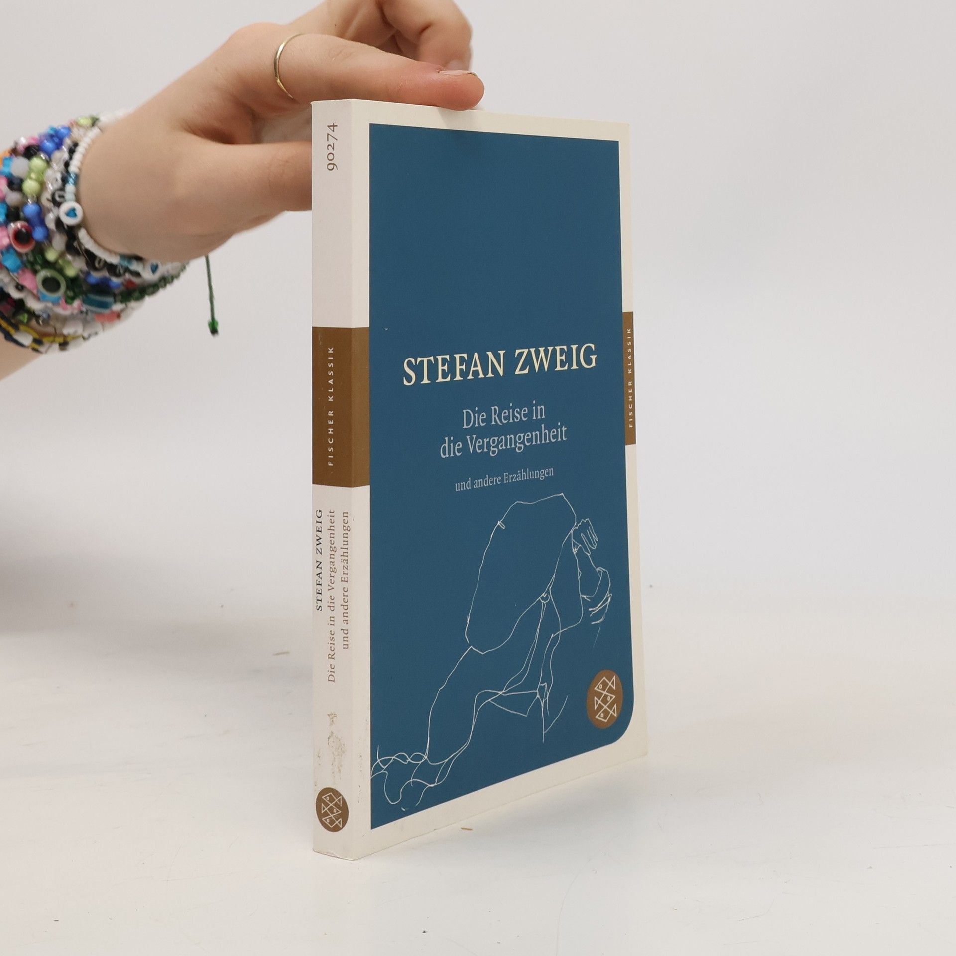 Stefan Zweig Die Reise in die Vergangenheit und andere Erzählungen