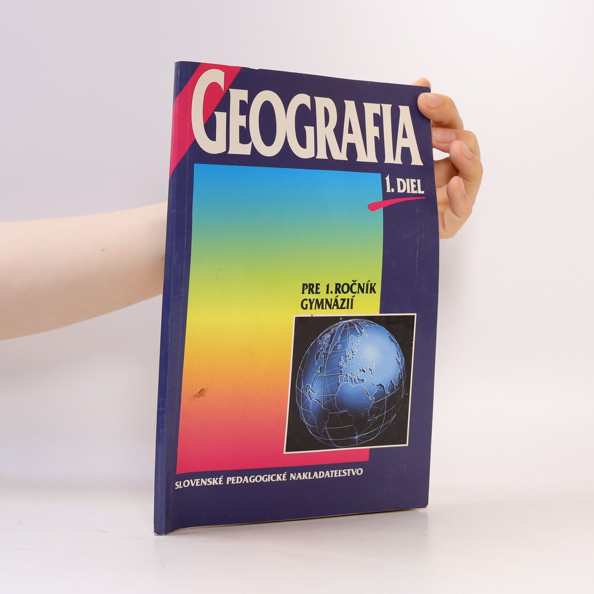 Geografia pre 1. ročník gymnázií, 1. diel