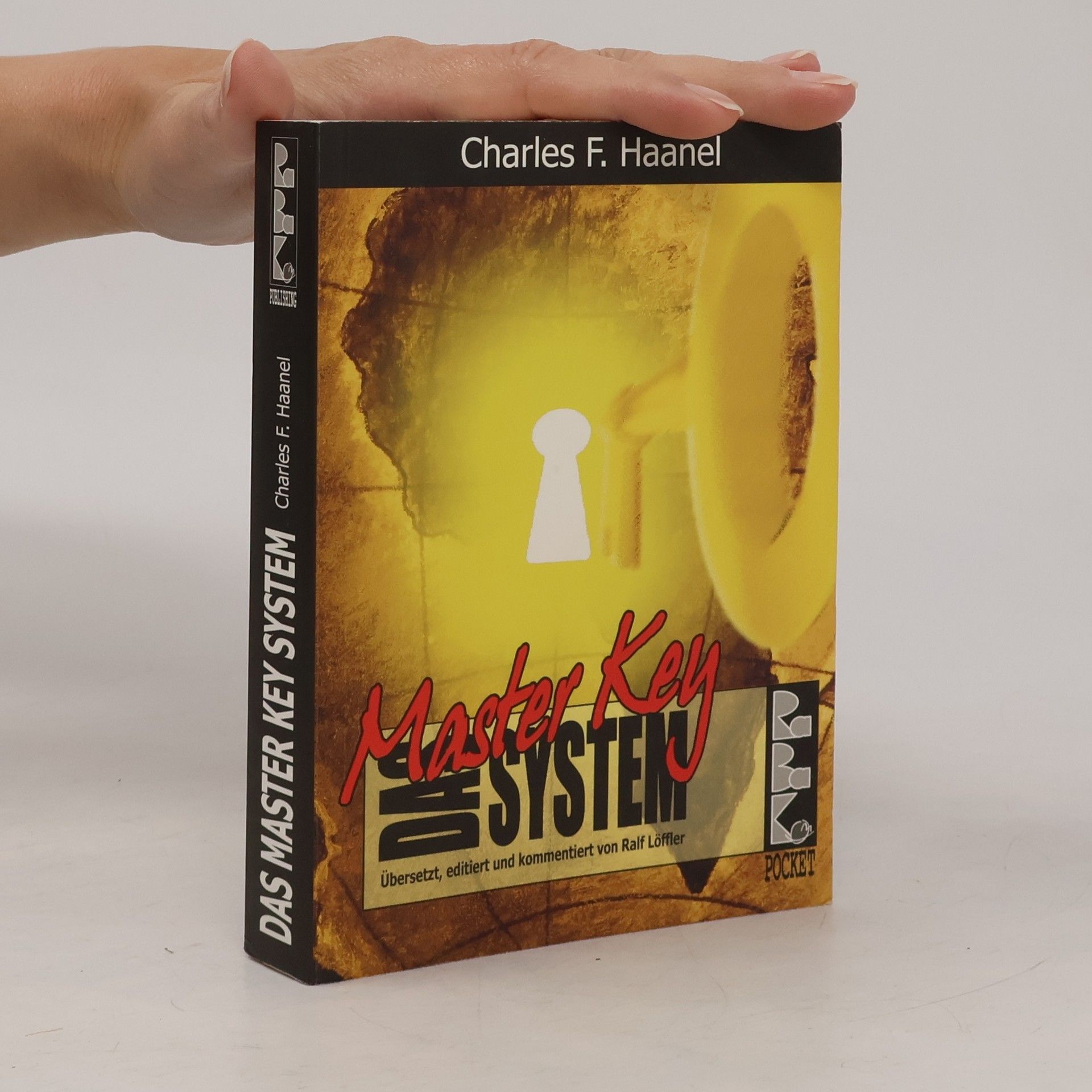 Charles F. Haanel Das Master-Key-System