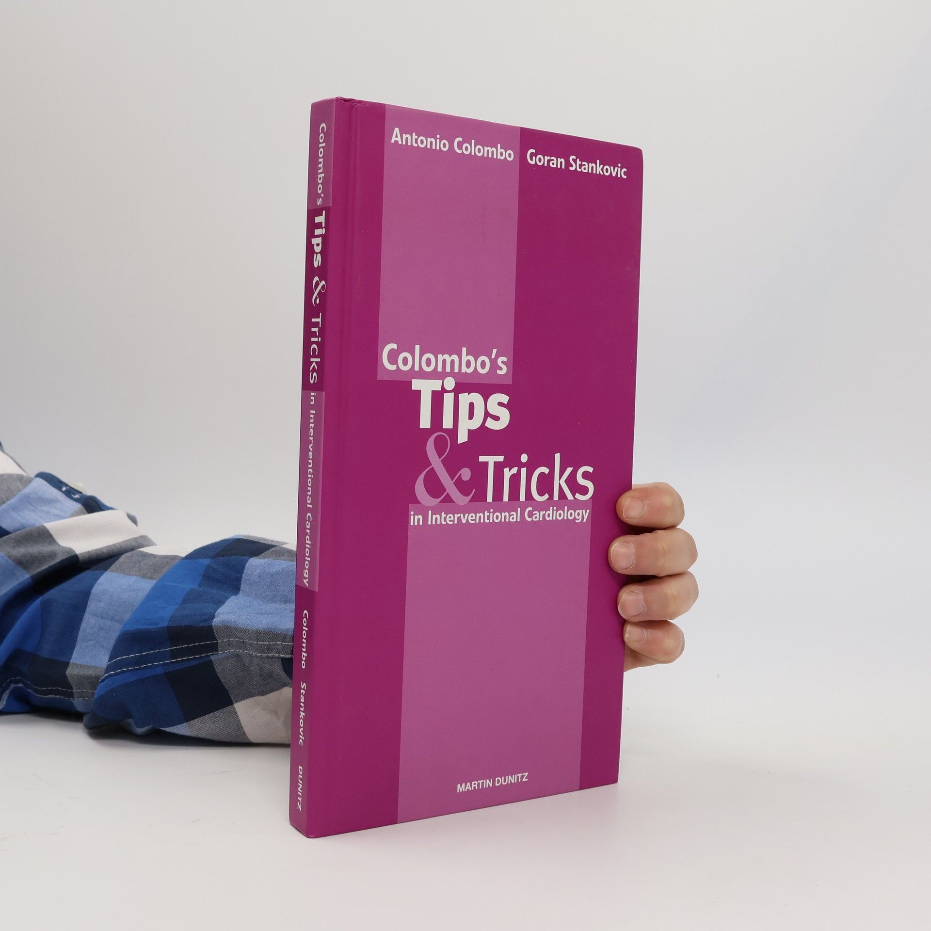 Goran Stanković Colombo's Tips & Tricks in Interventional Cardiology