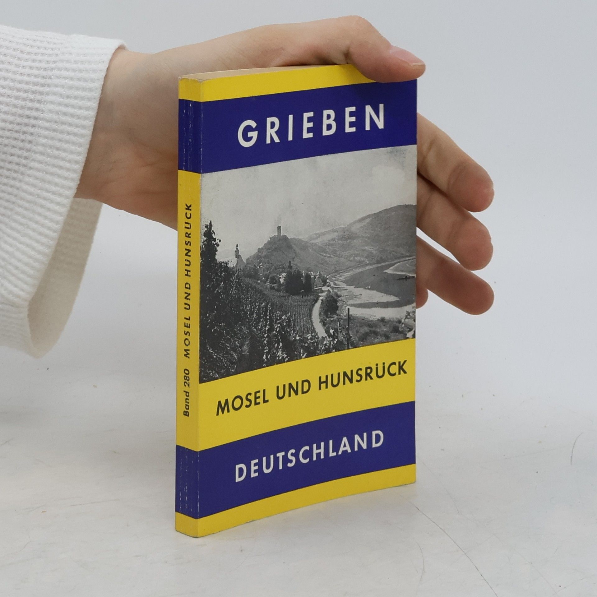 Autorenkollektiv Grieben. Mosel und Hunsrück. Deutschland