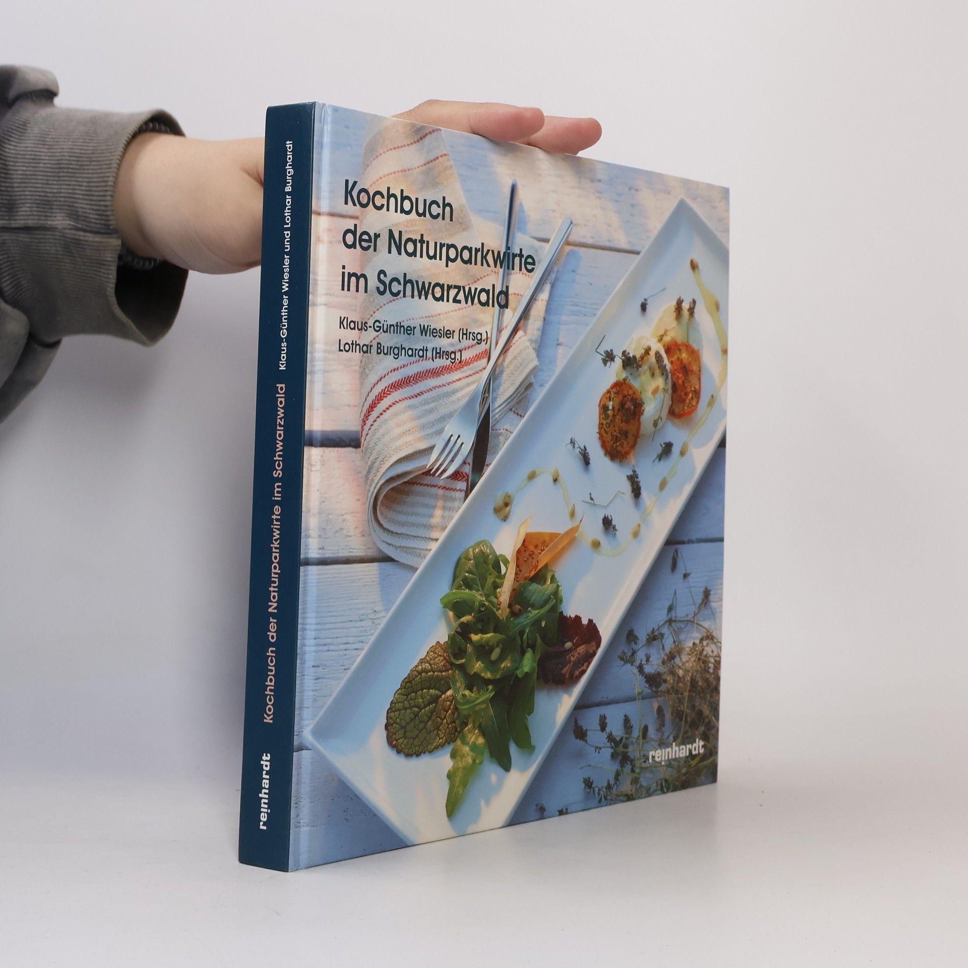 Klaus-Günther Wiesler Das Kochbuch der Naturparkwirte im Schwarzwald
