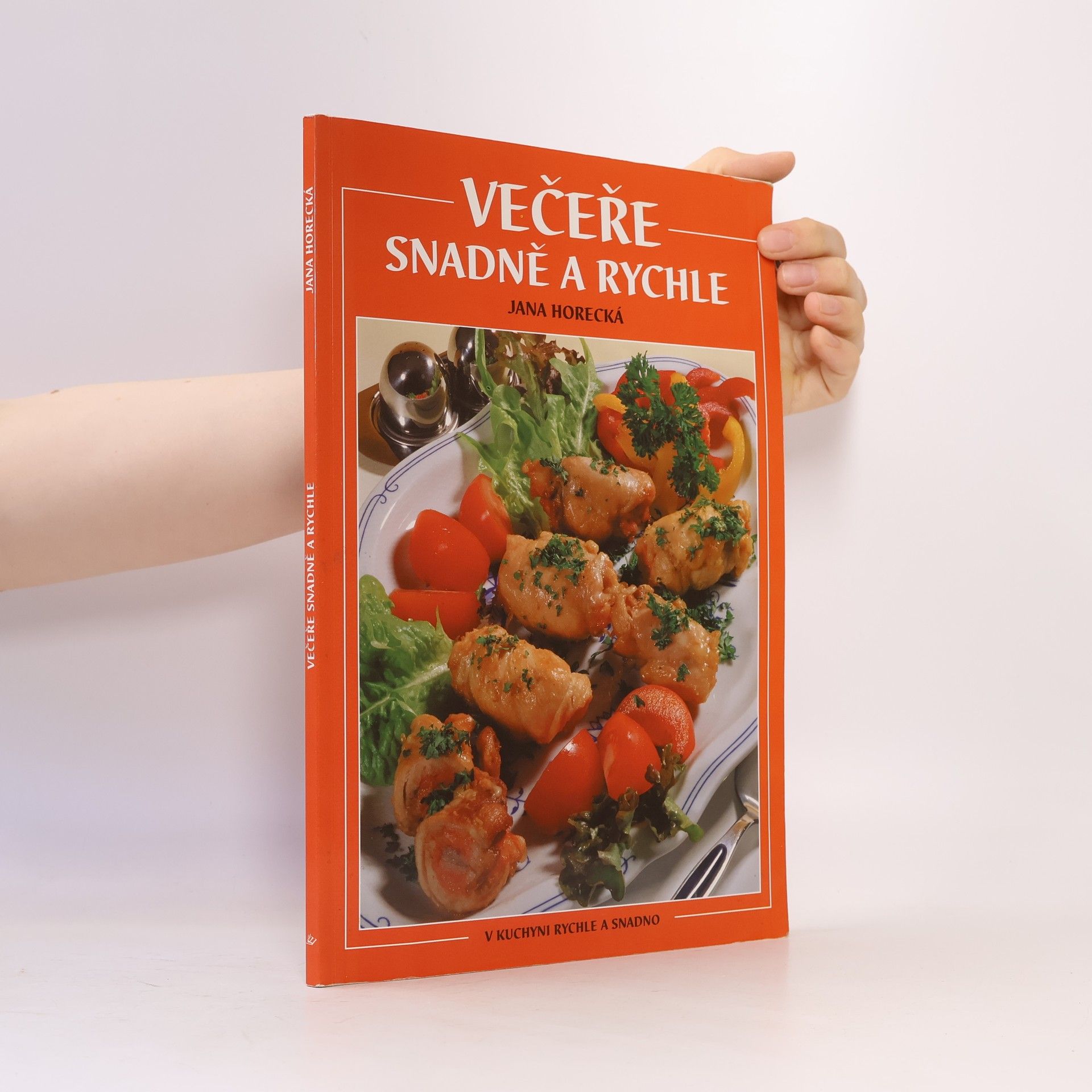 Jana Horecká Večeře snadně a rychle