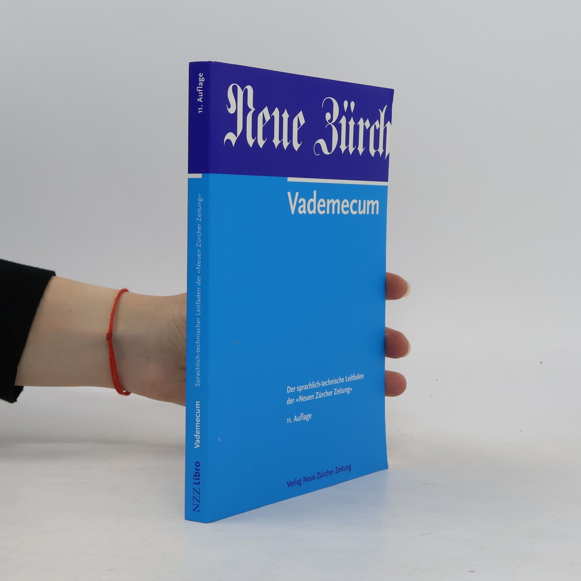 Kolektív autorov Vademecum. Der sprachlich-technische Leitfaden der "Neuen Zürcher Zeitung"