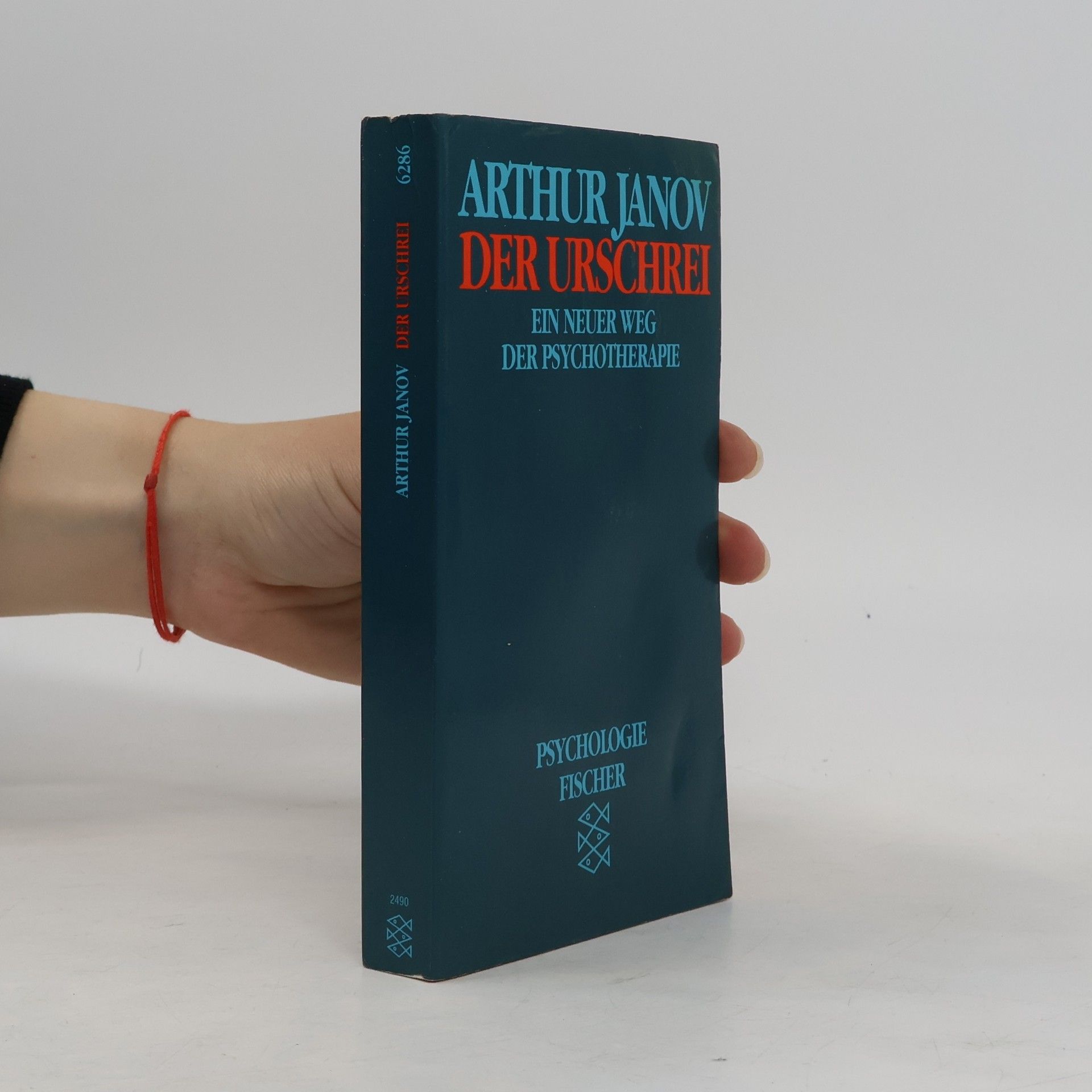 Arthur Janov Der Urschrei