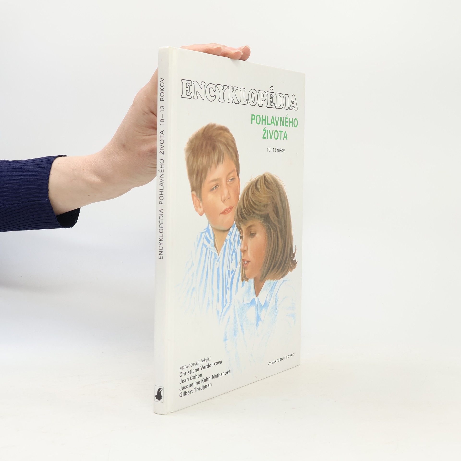 Various authors Encyklopédia pohlavného života 10-13 rokov