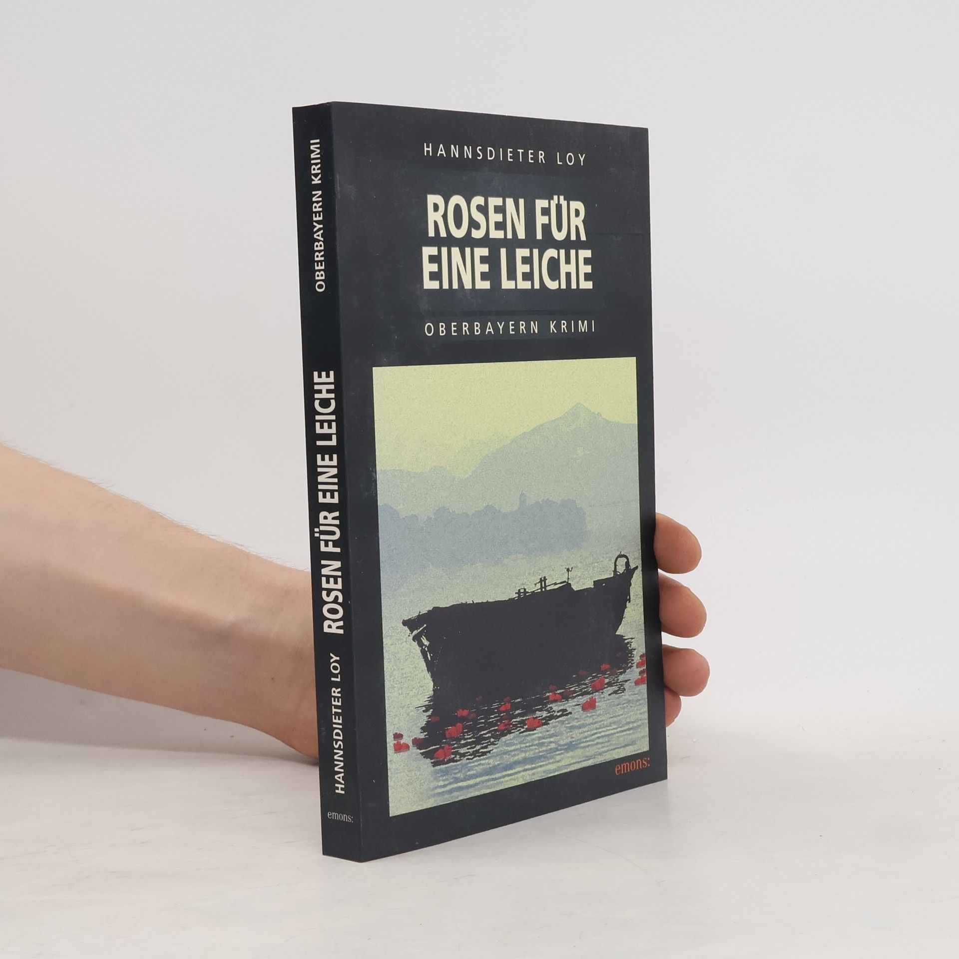 Hannsdieter Loy Rosen für eine Leiche