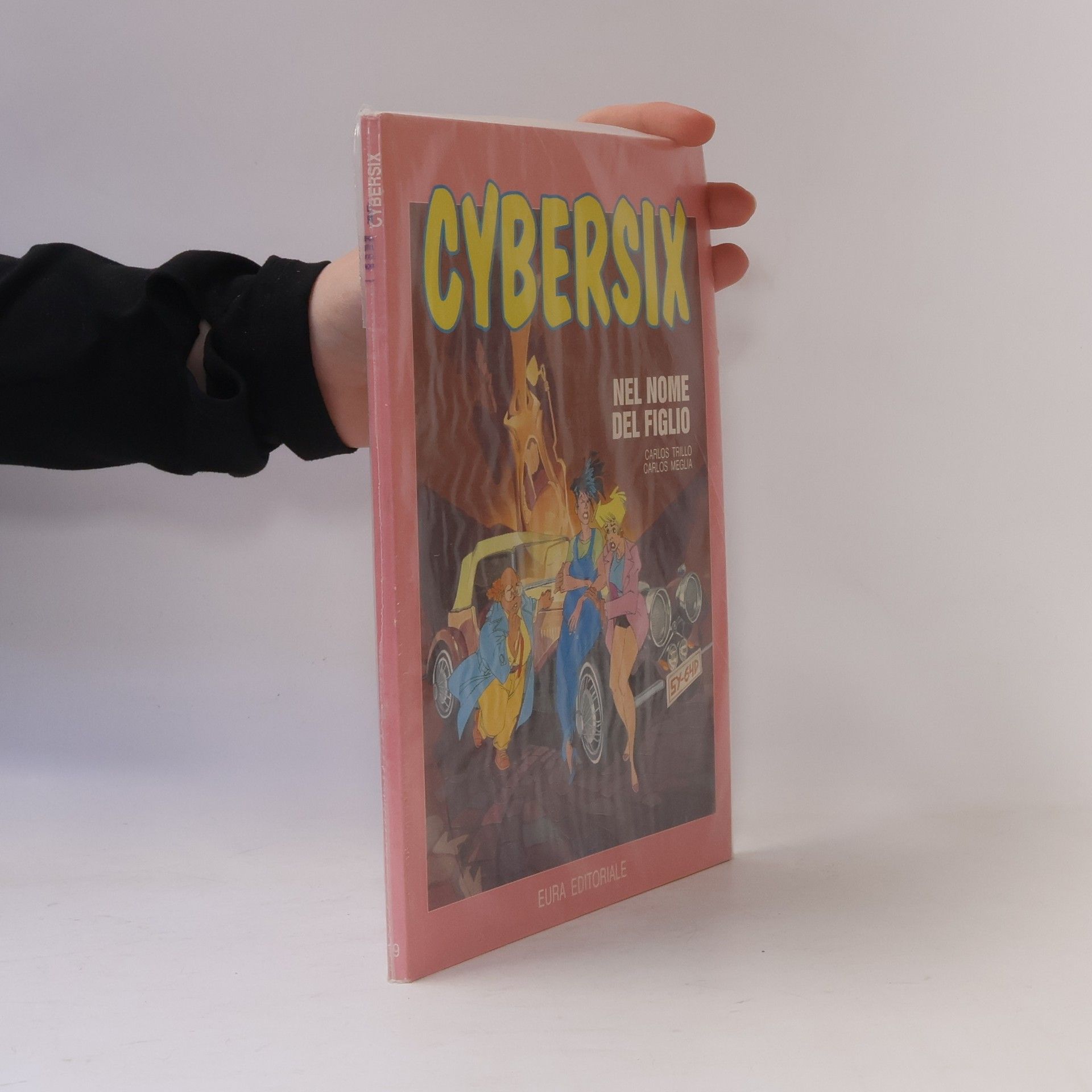 Carlos Meglia Cybersix 18. Nel nome del figlio