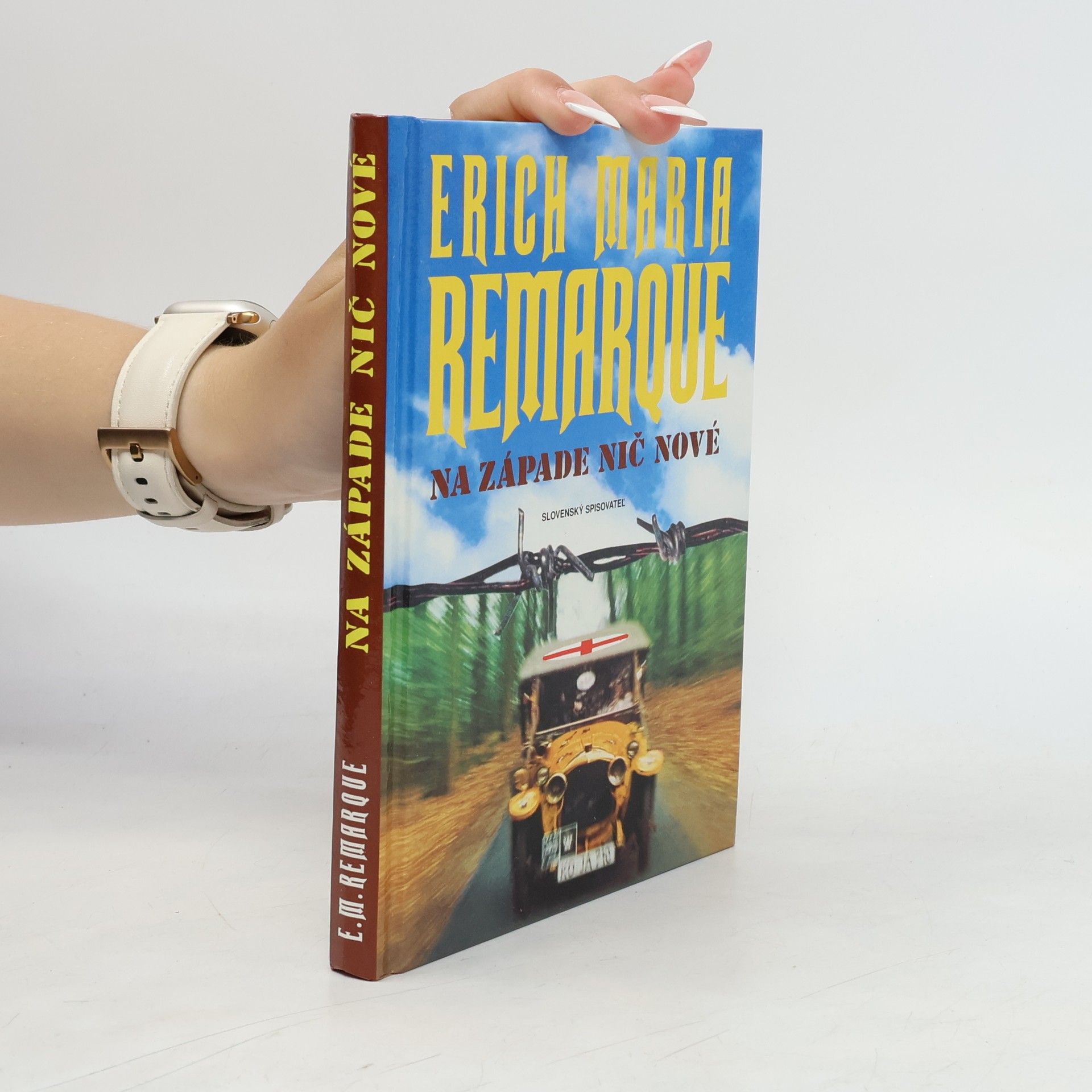 Erich Maria Remarque Na Západe nič nové