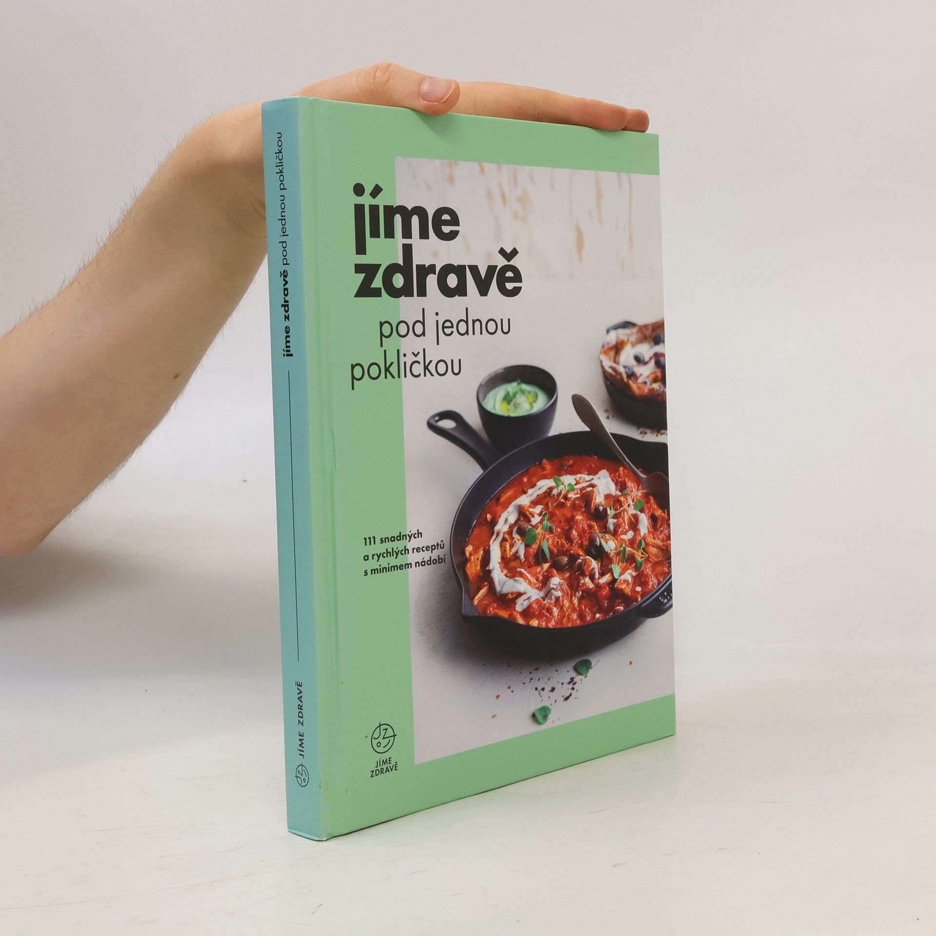 Marie Bartošová Jíme zdravě pod jednou pokličkou