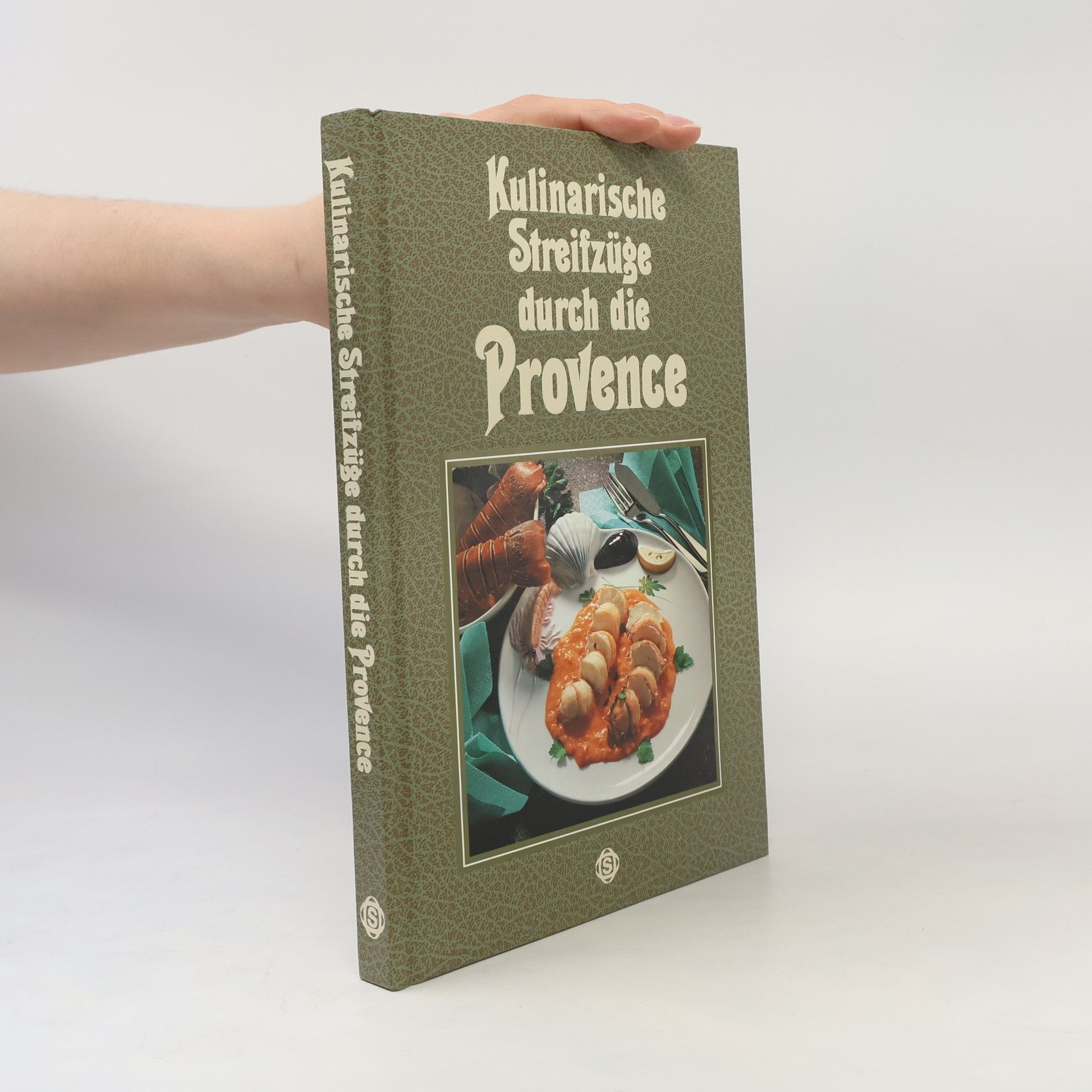 Marianne Kaltenbach Kulinarische Streifzüge durch die Provence