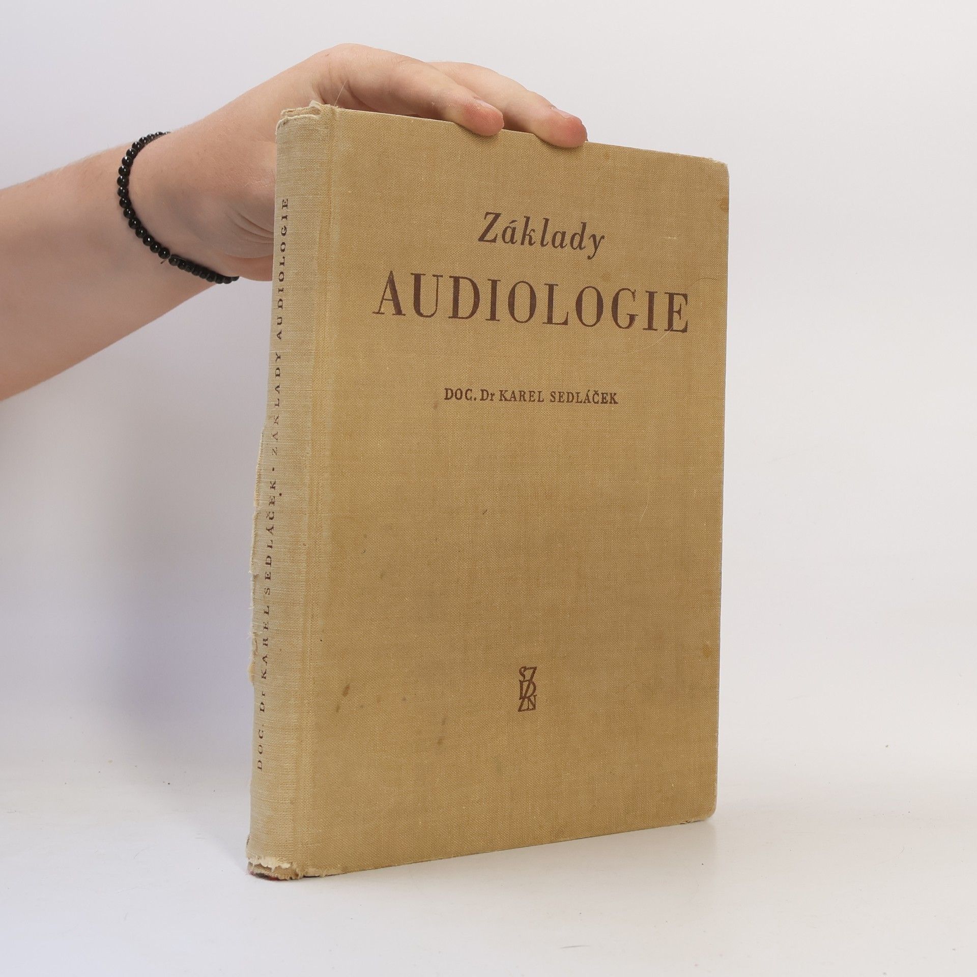 Karel Sedláček Základy audiologie