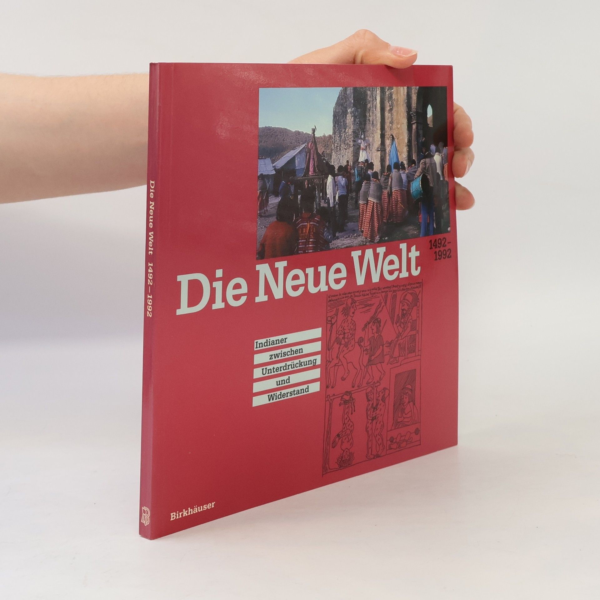 Die Neue Welt 1492–1992