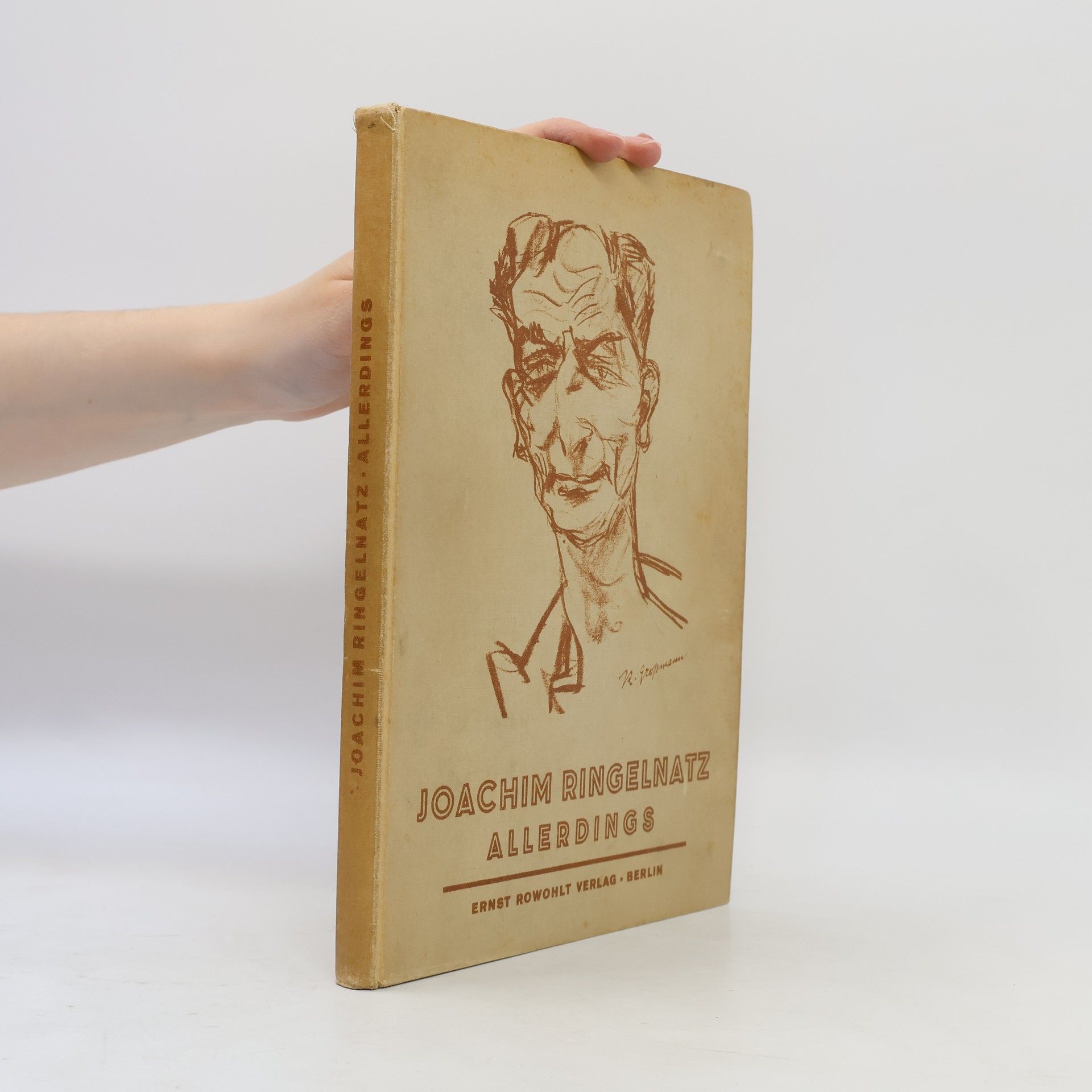 Joachim Ringelnatz Allerdings - Gedichte