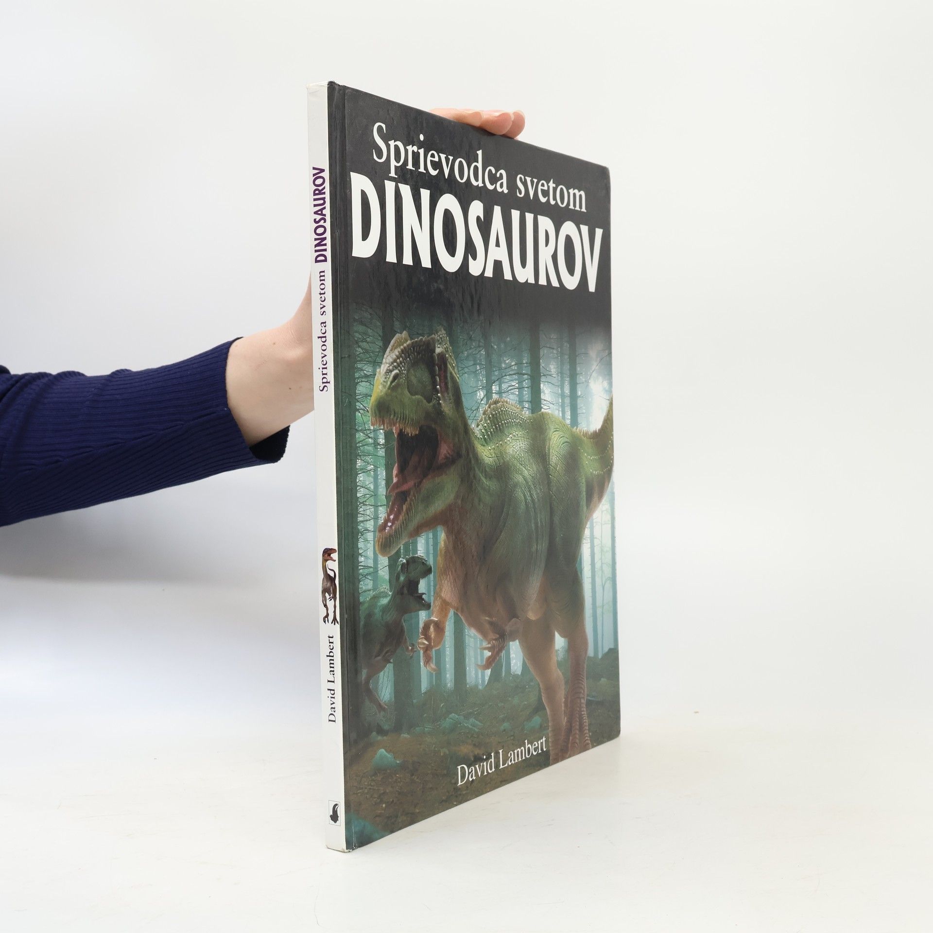 David Lambert Sprievodca svetom Dinosaurov