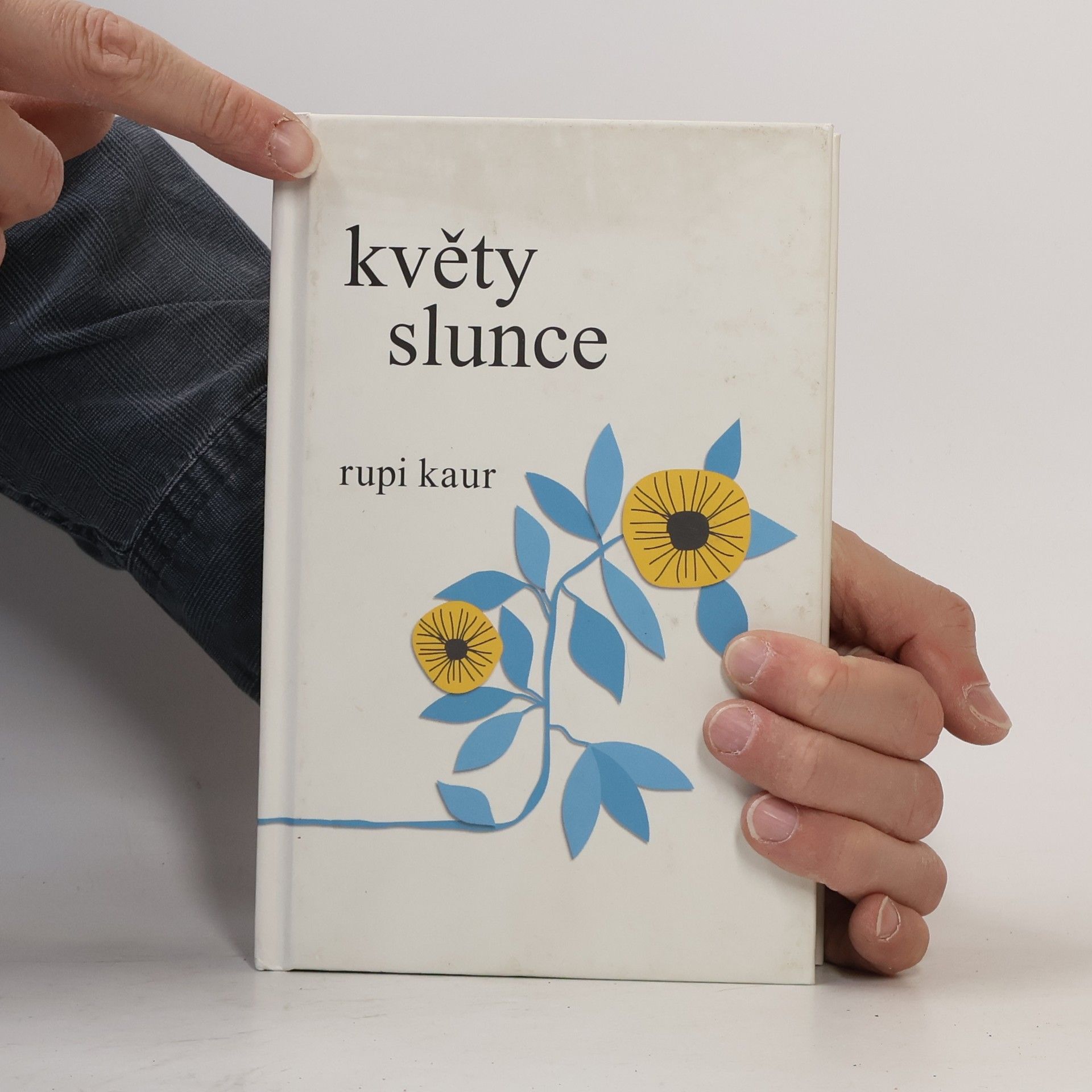 Rupi Kaur Květy slunce