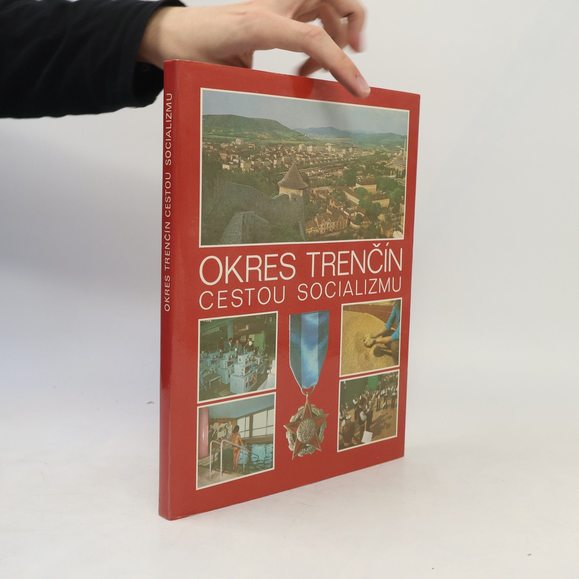 Štefan Sólyom Okres Trenčín cestou socializmu