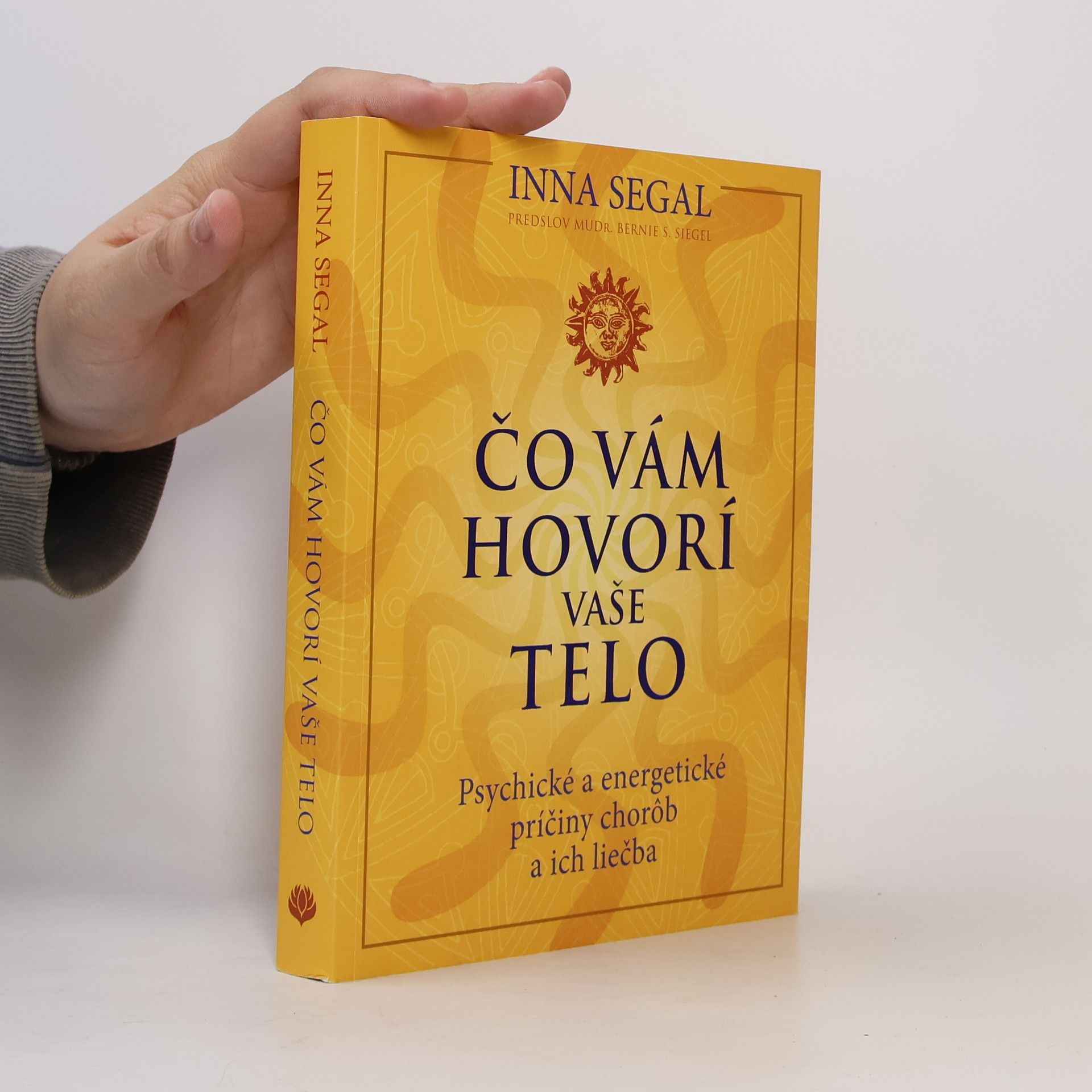 Inna Segal Čo vám hovorí vaše telo