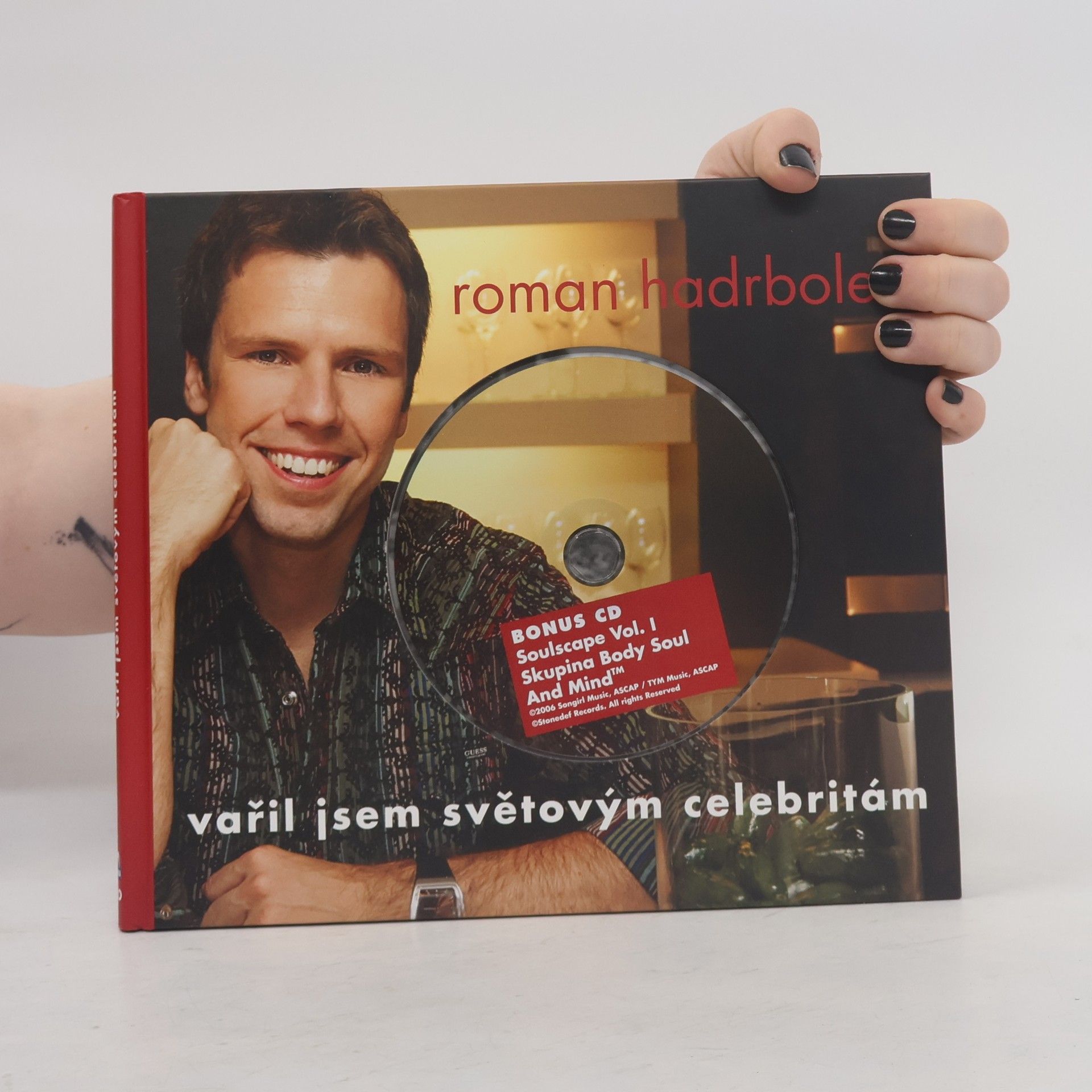 Hadrbolec Roman Vařil jsem světovým celebritám