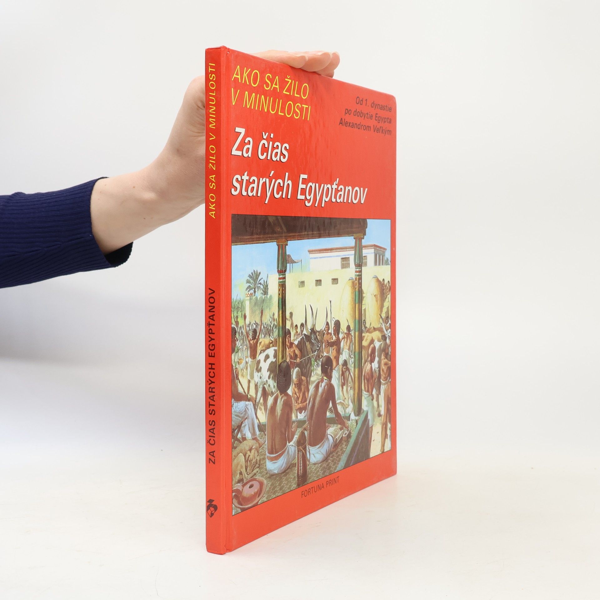 Pierre Miquel Za čias starých Egypťanov