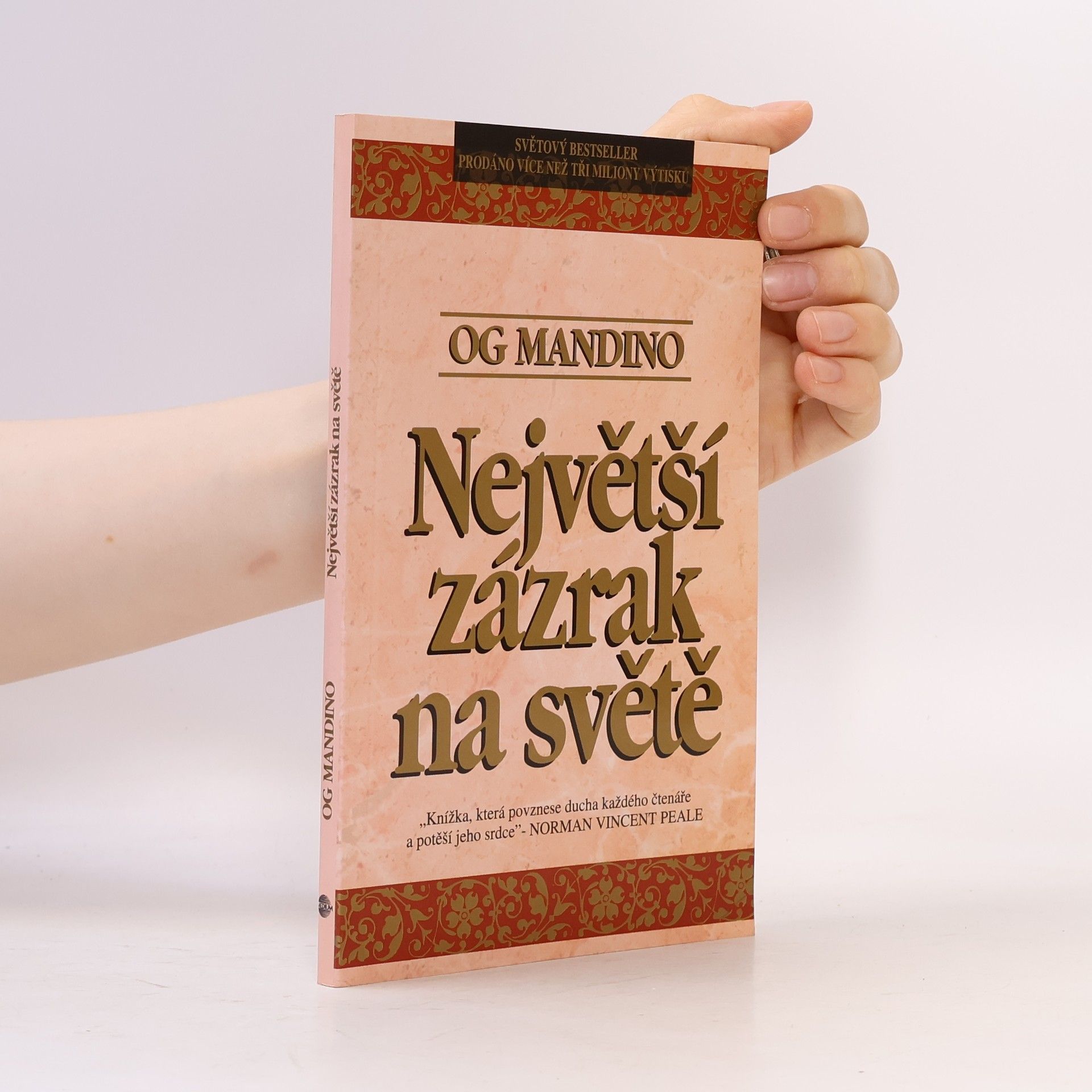 Og Mandino Největší zázrak na světě