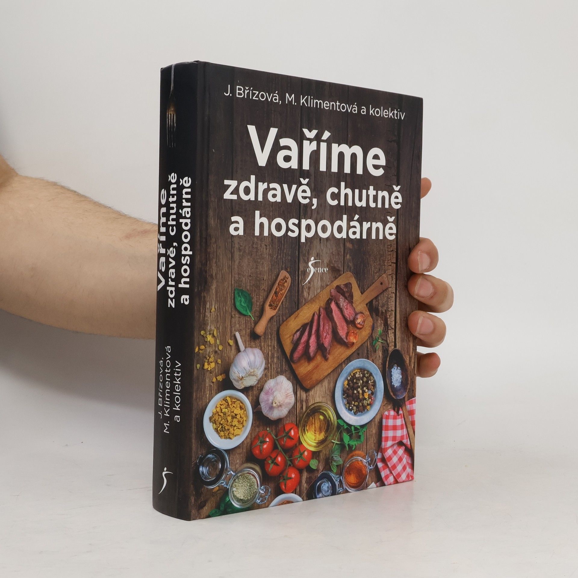Joza Břízová Vaříme zdravě, chutně a hospodárně