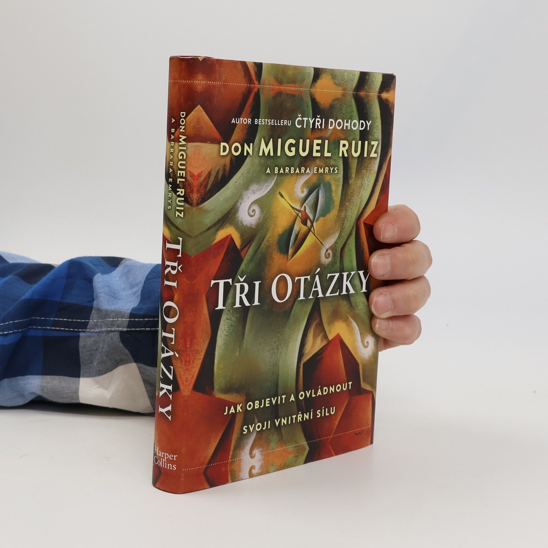 Don Miguel Ruiz Tři otázky