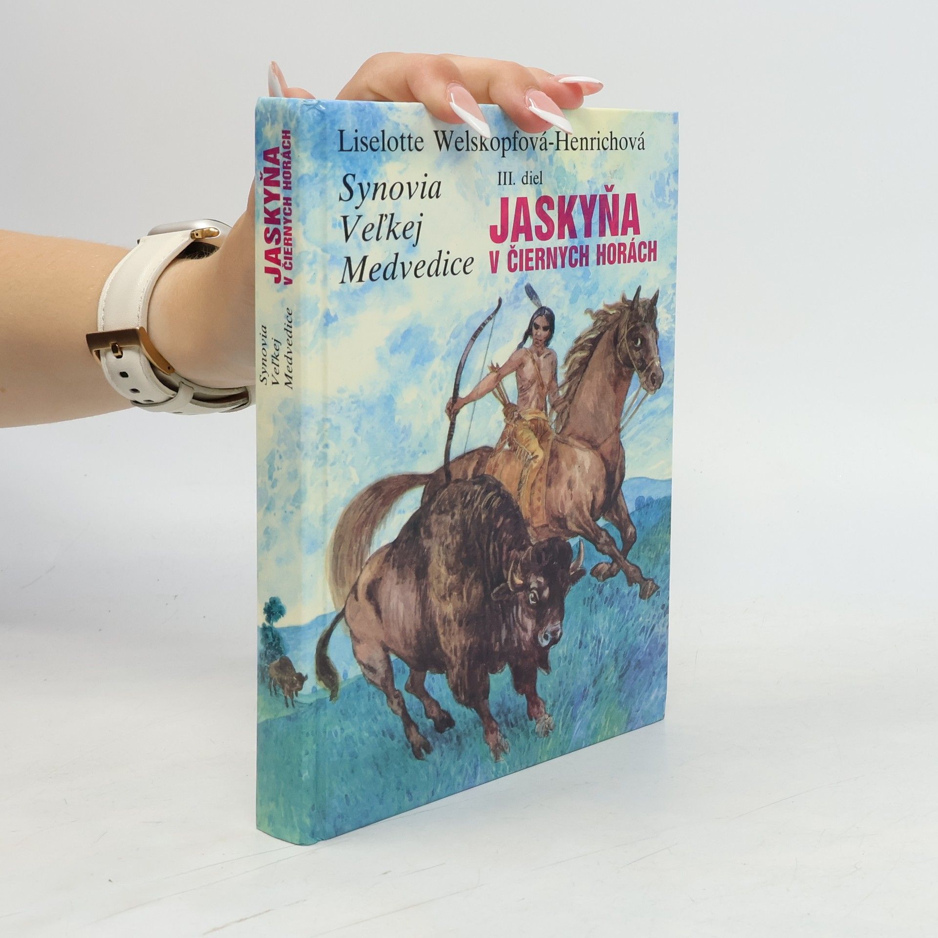 Liselotte Welskopfová-Henrichová Jaskyňa v Čiernych horách