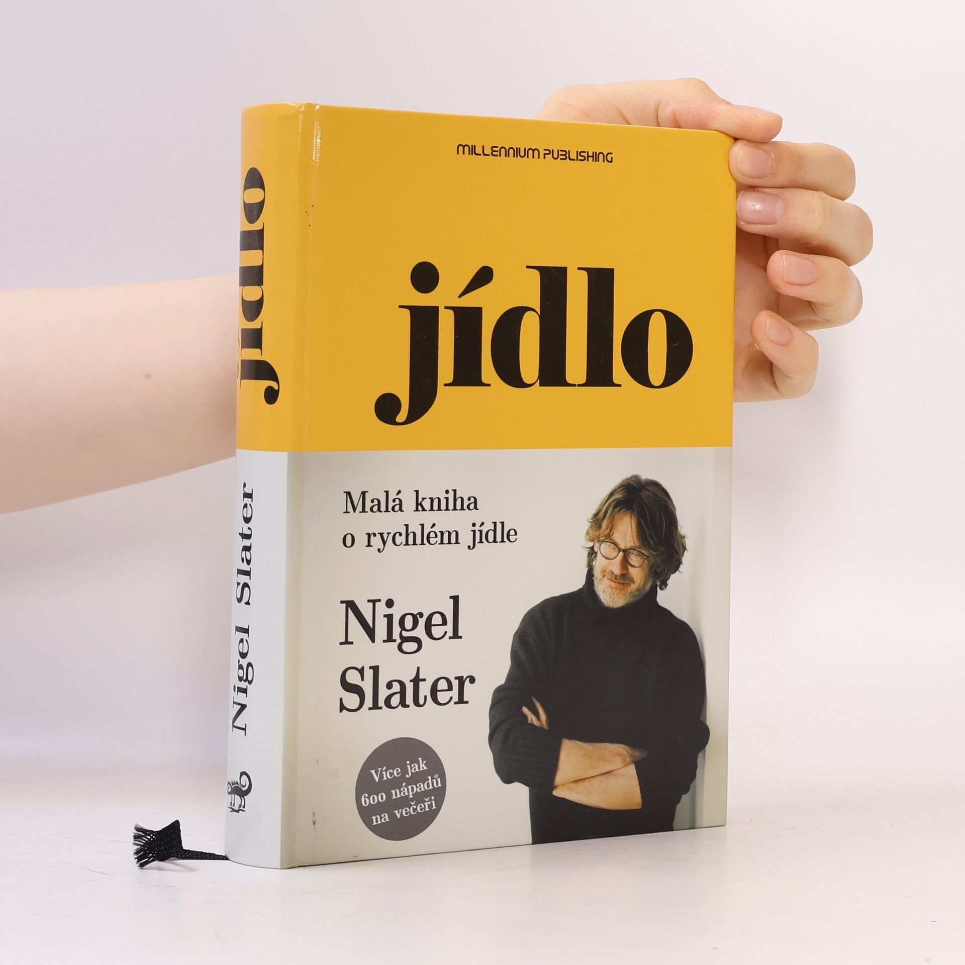 Nigel Slater Jídlo: Malá kniha o rychlém jídle