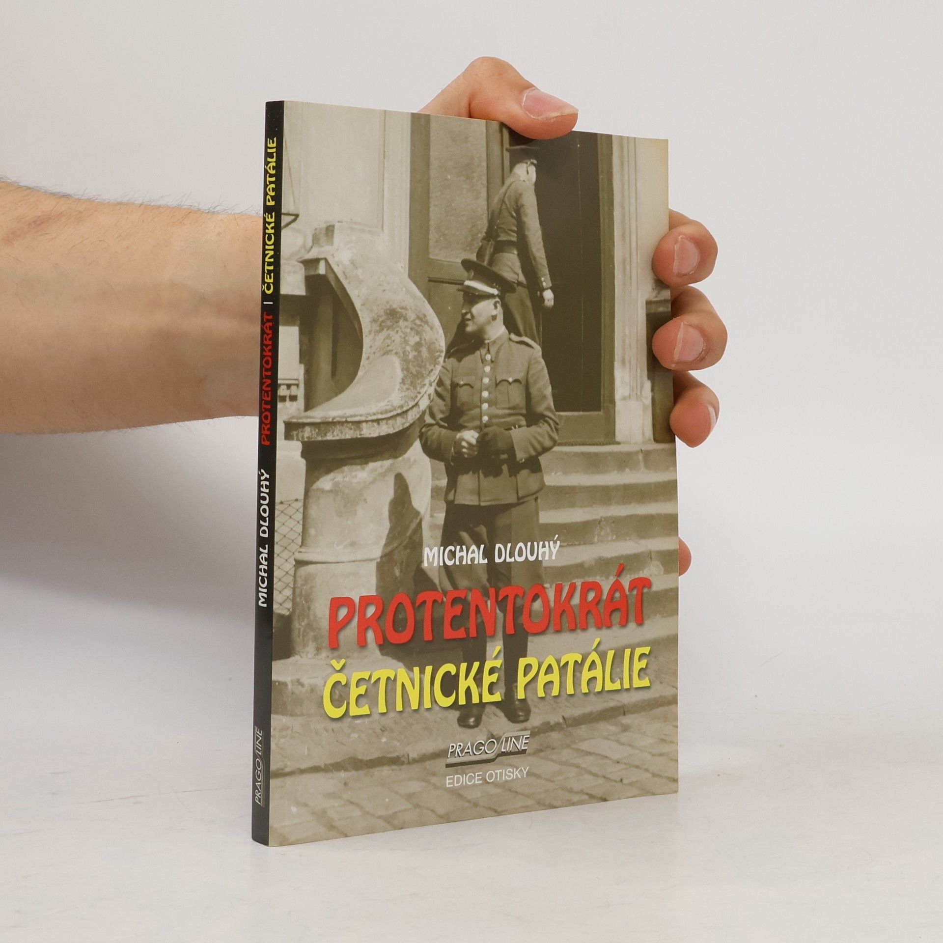Michal Dlouhý Protentokrát - Četnické patálie