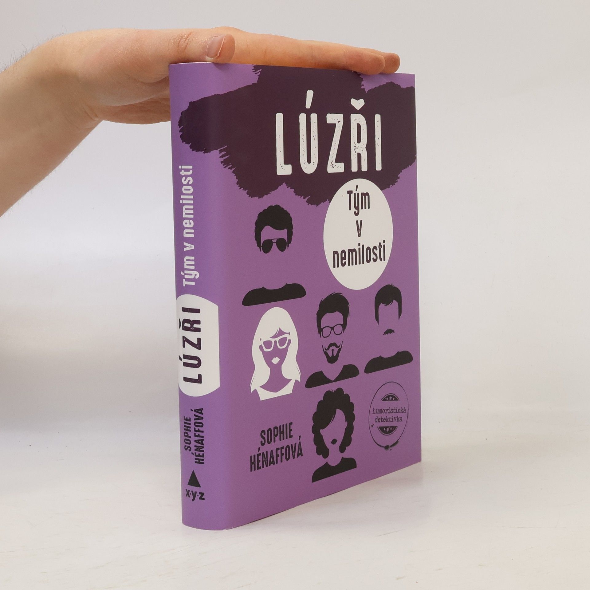 Sophie Hénaff Lúzři. Tým v nemilosti