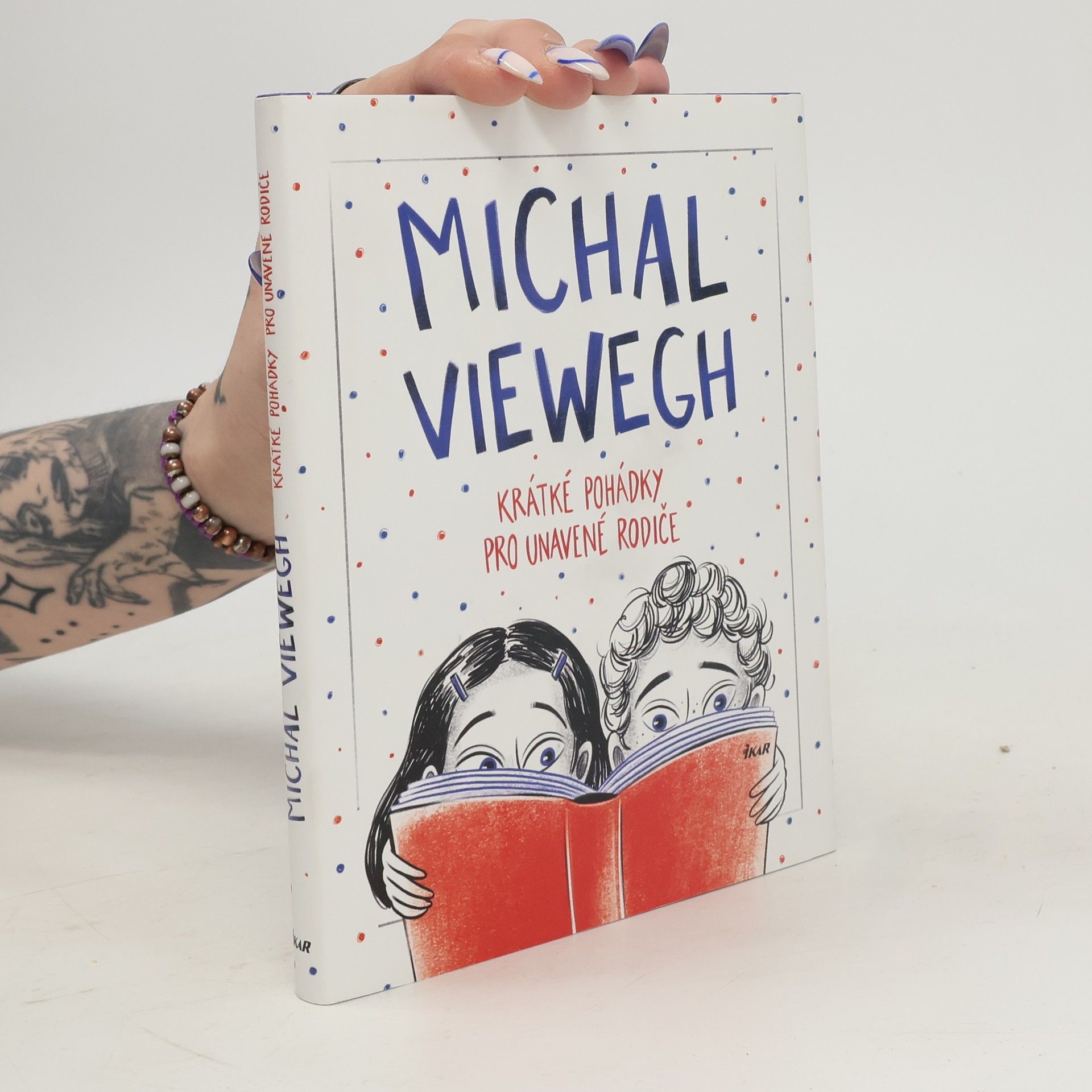 Michal Viewegh Krátké pohádky pro unavené rodiče