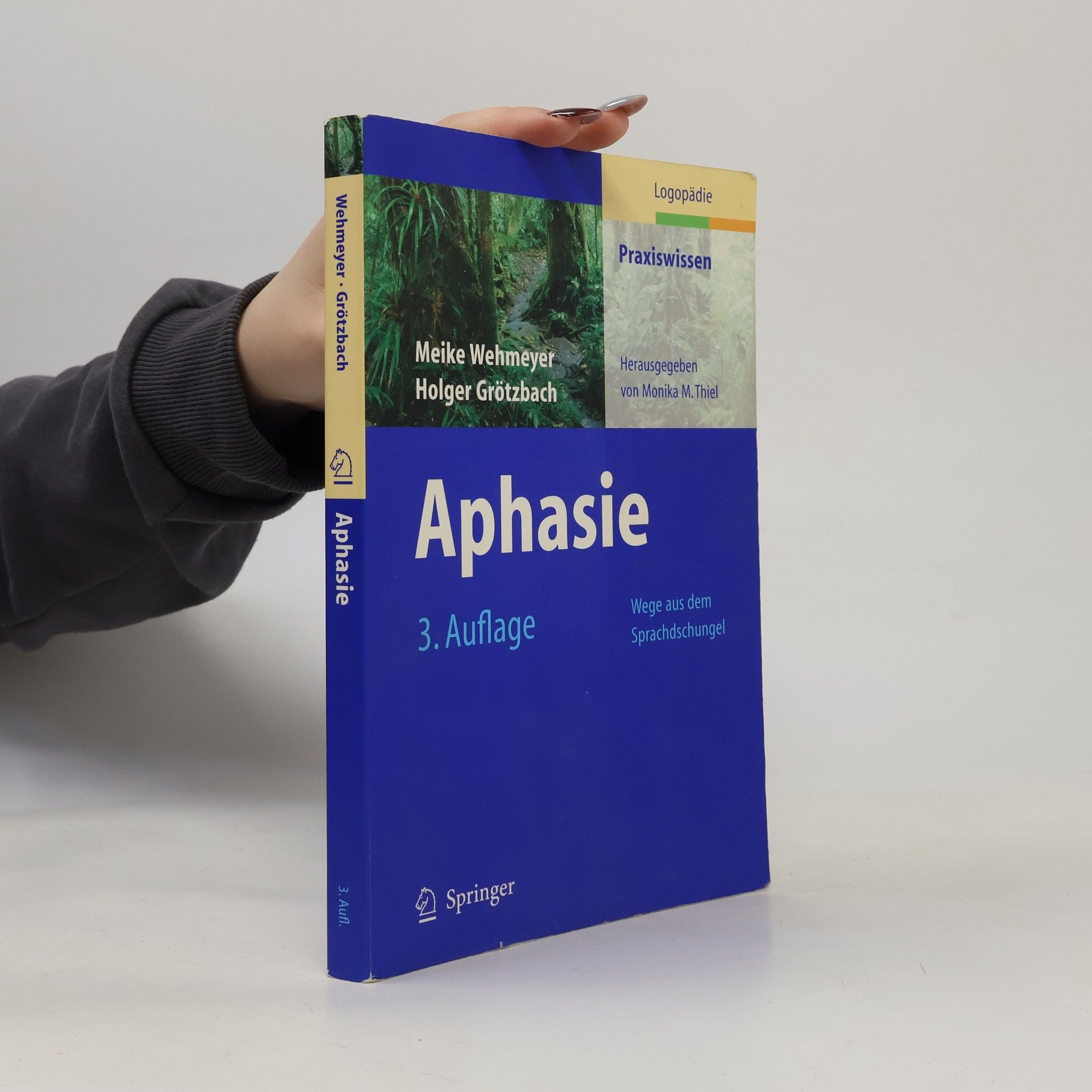 Monika M. Thiel Aphasie – 3. Auflage