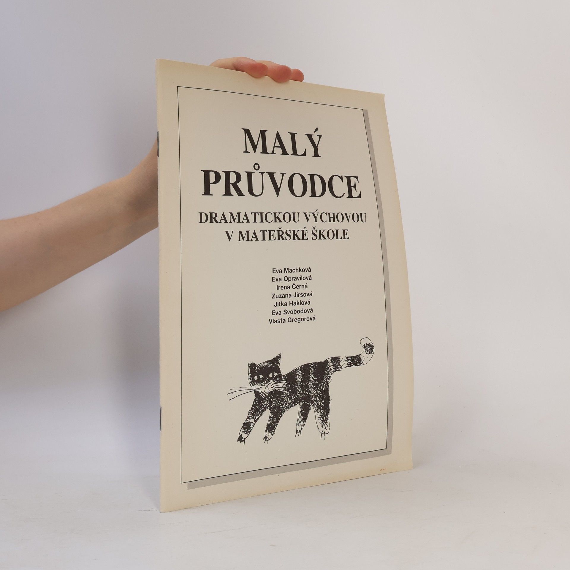 Miroslav Špaček Malý průvodce dramatickou výchovou v mateřské škole