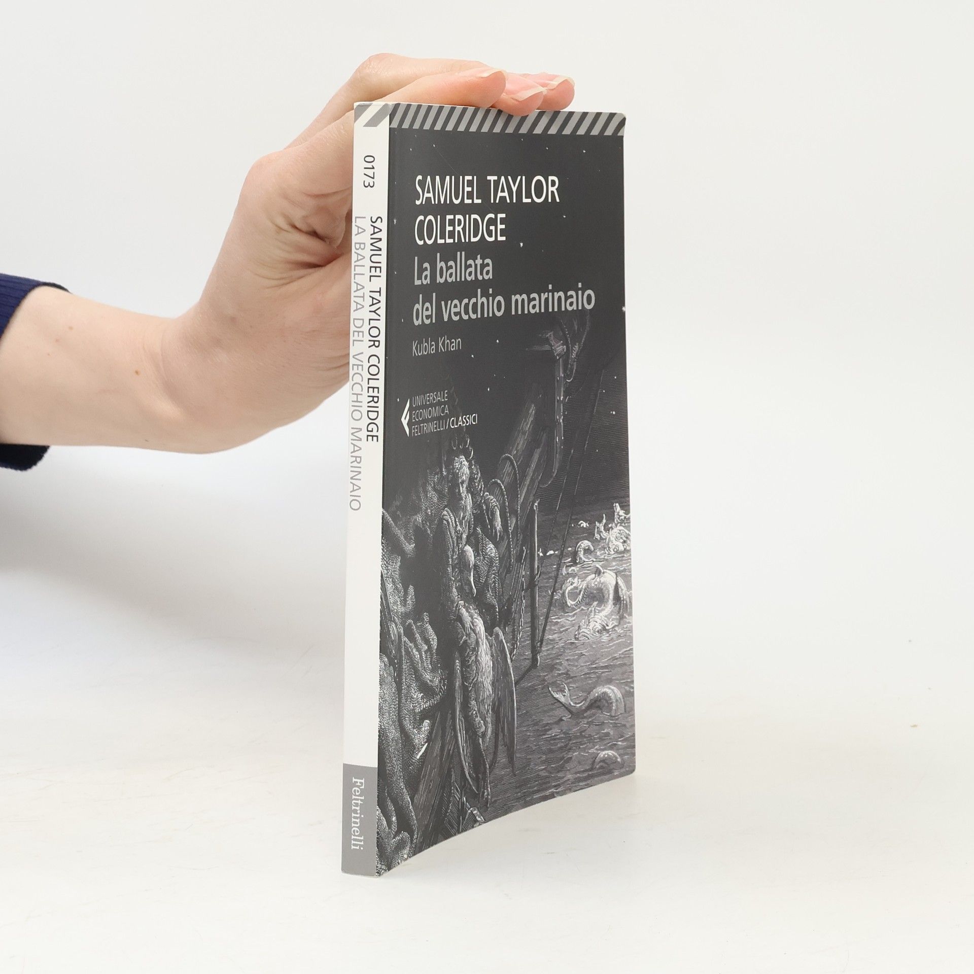 Samuel Taylor Coleridge Universale Economica Classici - 173: La ballata del vecchio marinaio - Kubla Khan. Testo inglese a fronte