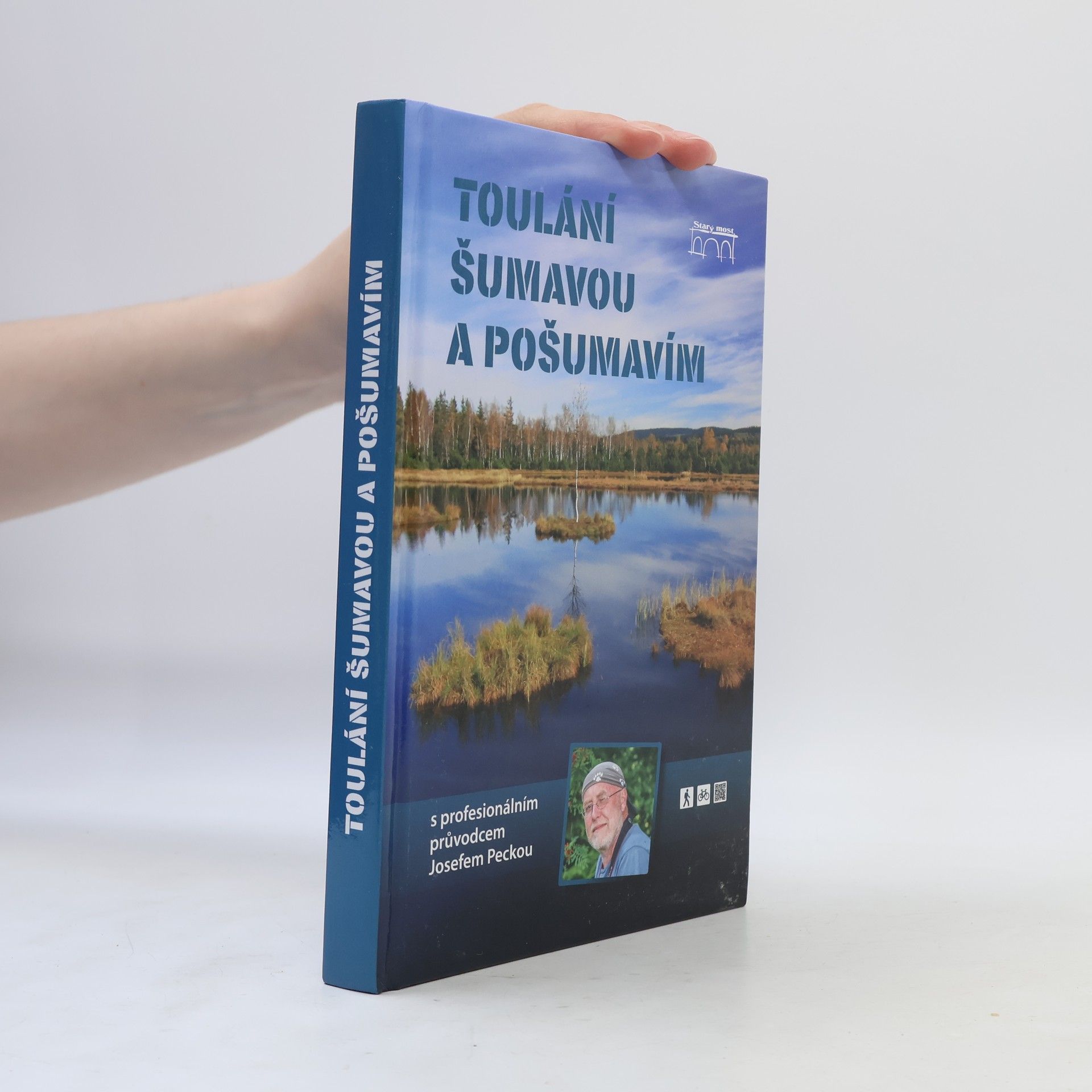 Josef Pecka Toulání Šumavou a Pošumavím