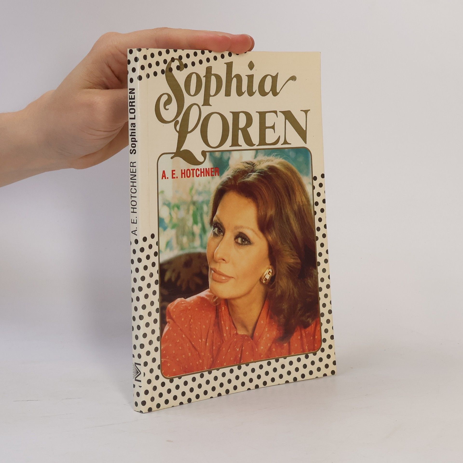 A. E. Hotchner Sophia Loren