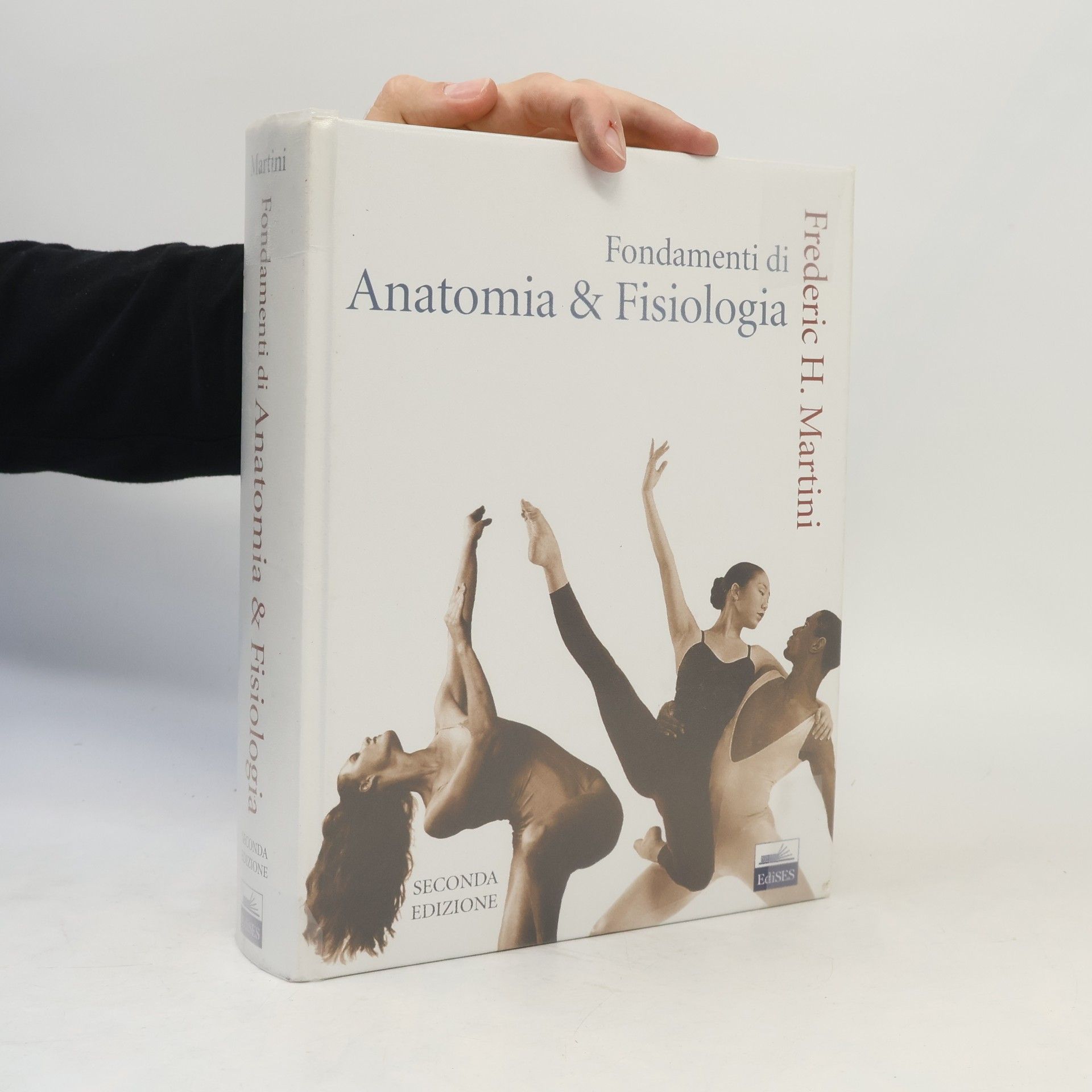 Frederic H. Martini Fondamenti di anatomia e fisiologia - Seconda edizione