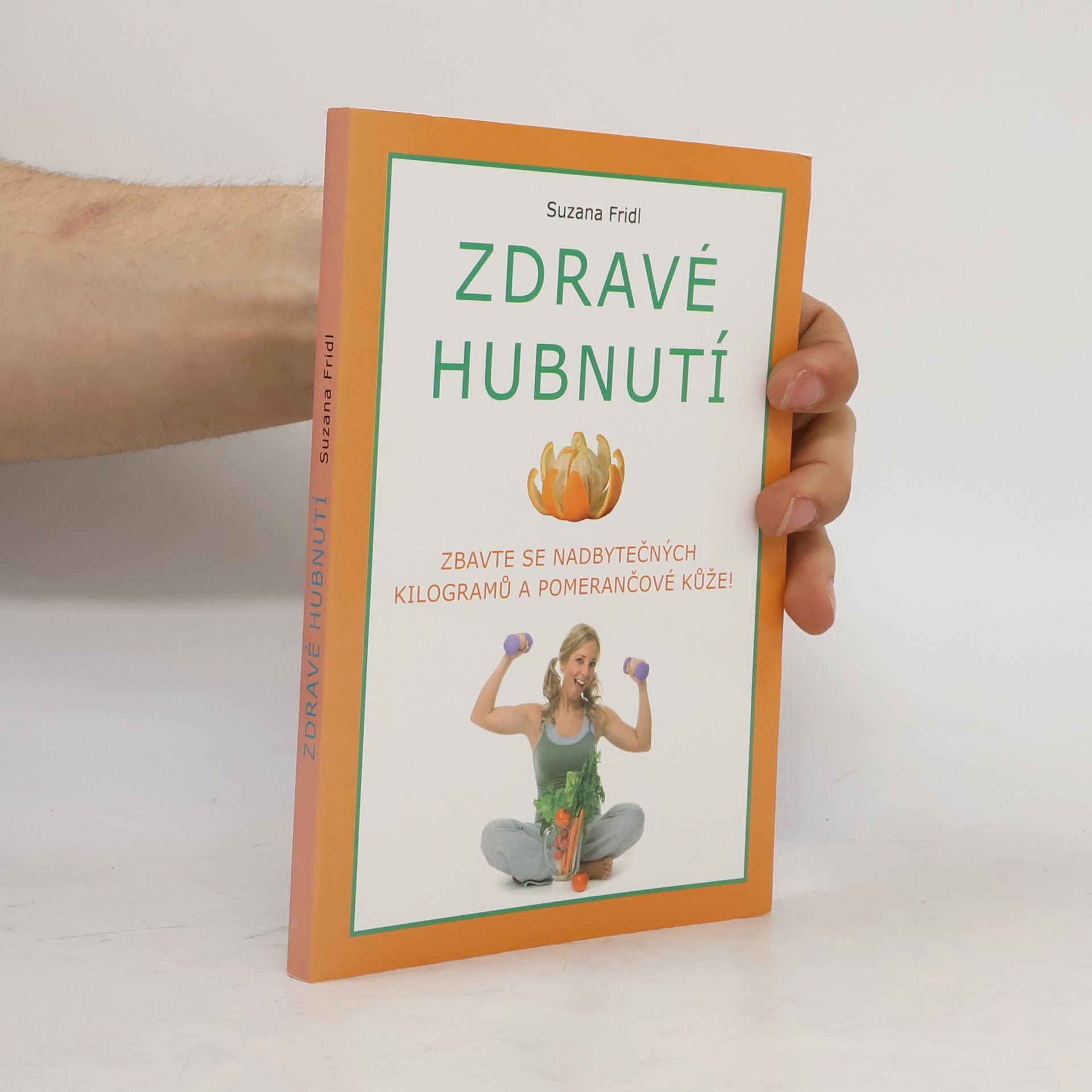 Suzana Fridl Zdravé hubnutí