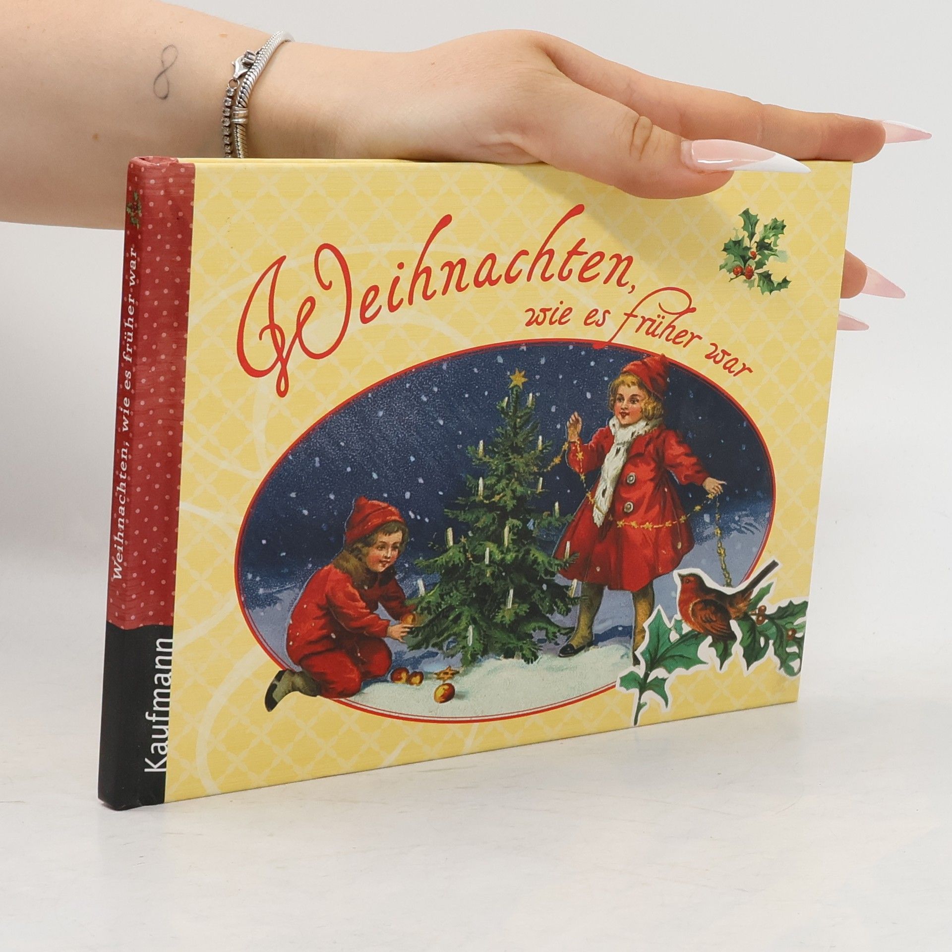 Karin Hauptmann Weihnachten, wie es früher war