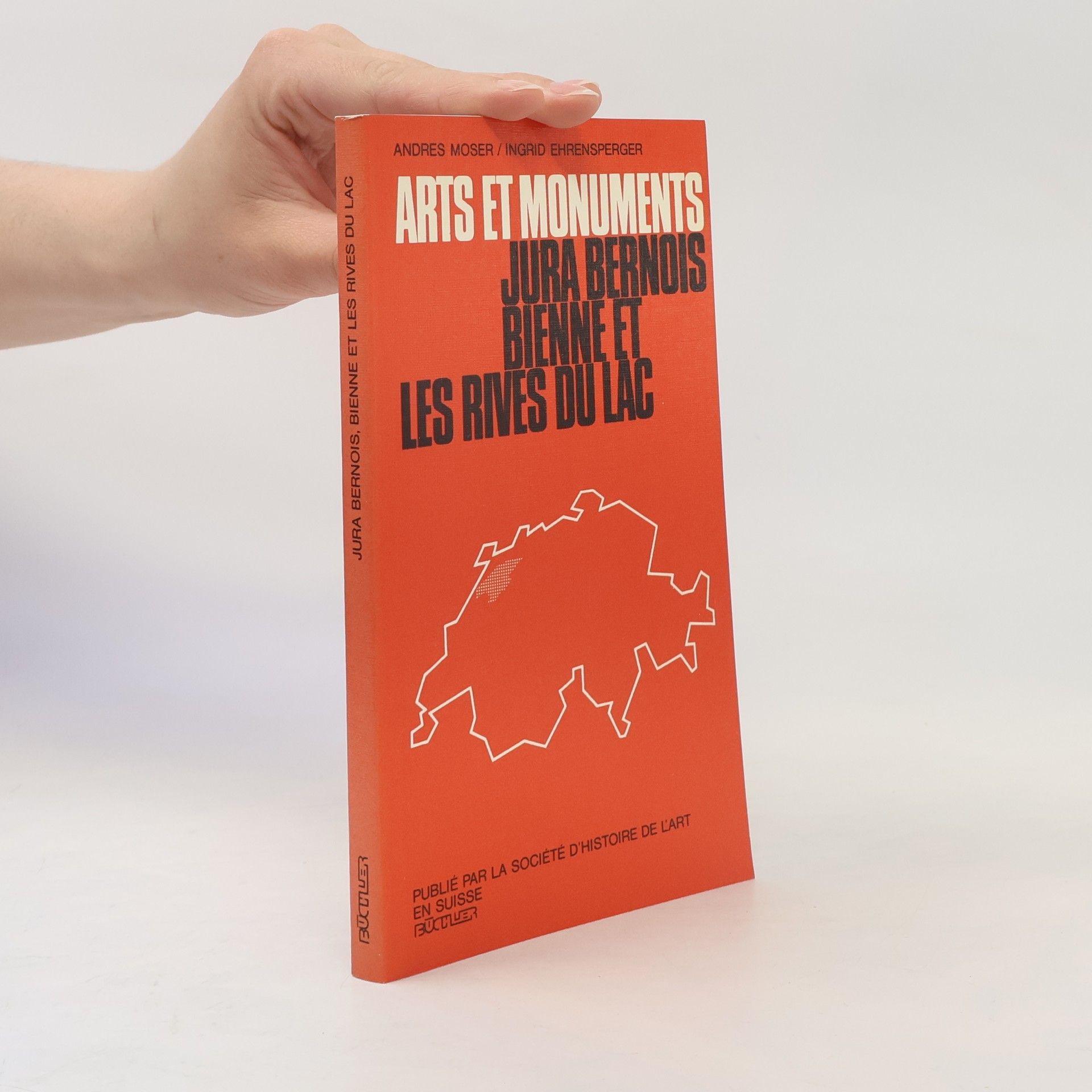 Andres Moser Jura bernois, Bienne et les rives du lac (Arts et monuments)