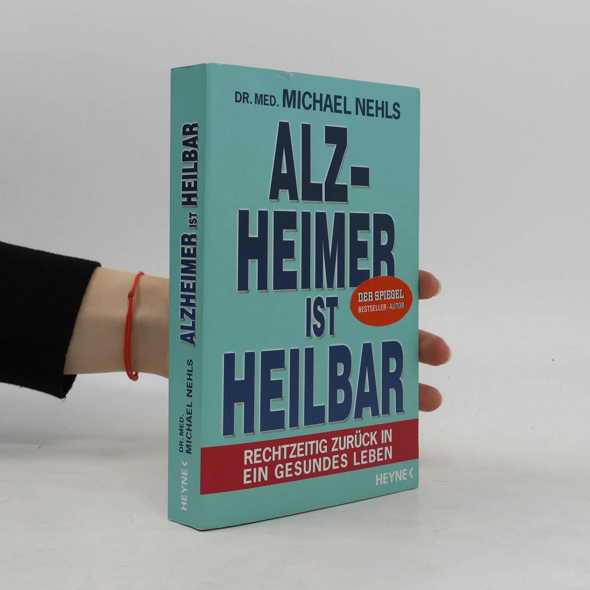 Michael Nehls Alzheimer ist heilbar