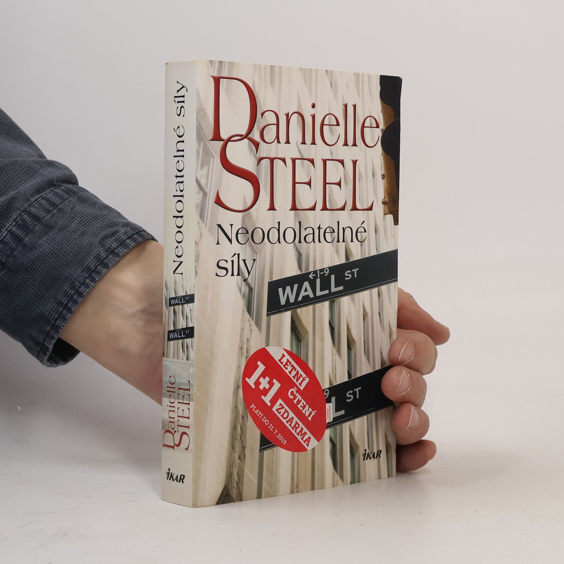 Danielle Steel Neodolatelné síly