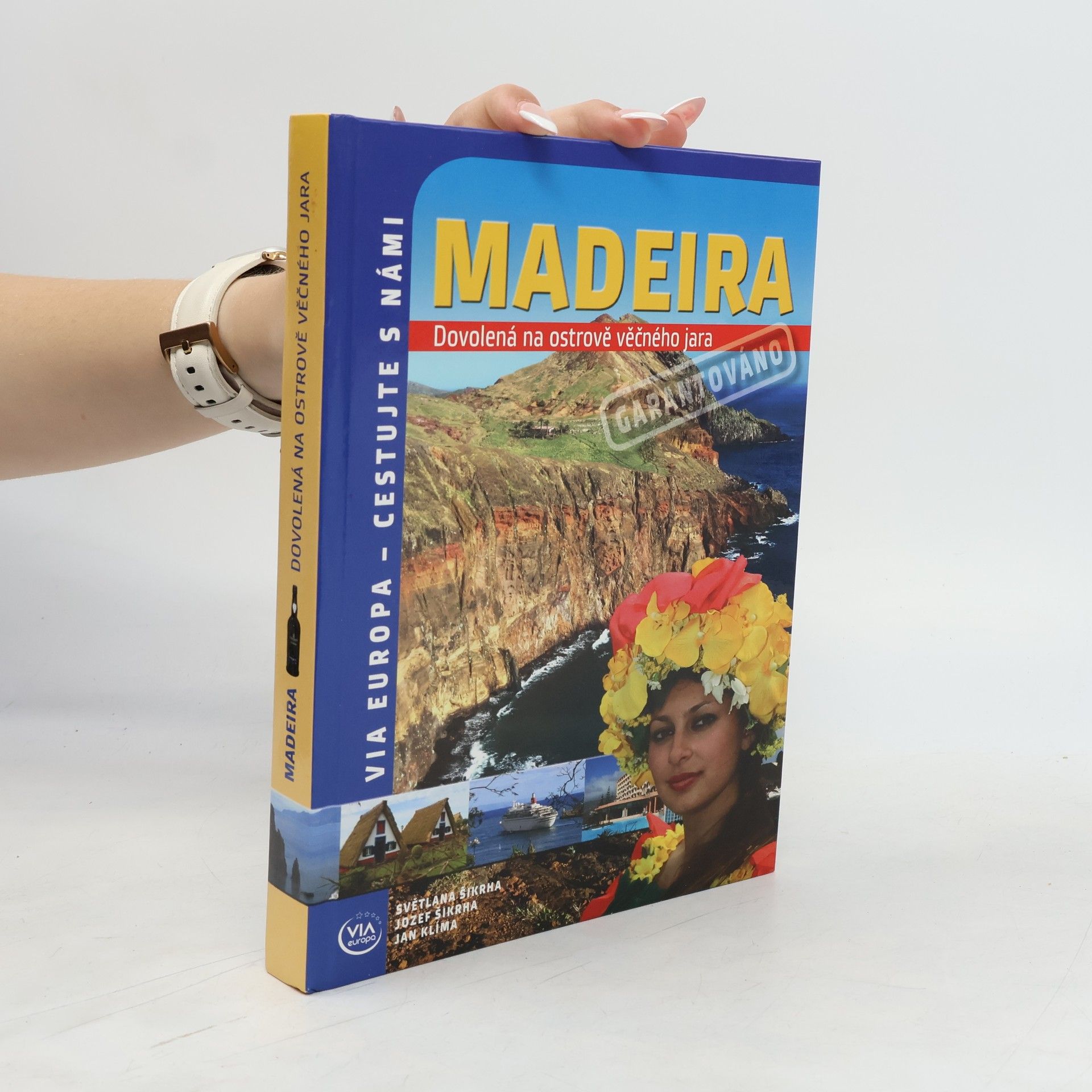 Jozef Šikrha Madeira: Dovolená na ostrově věčného jara