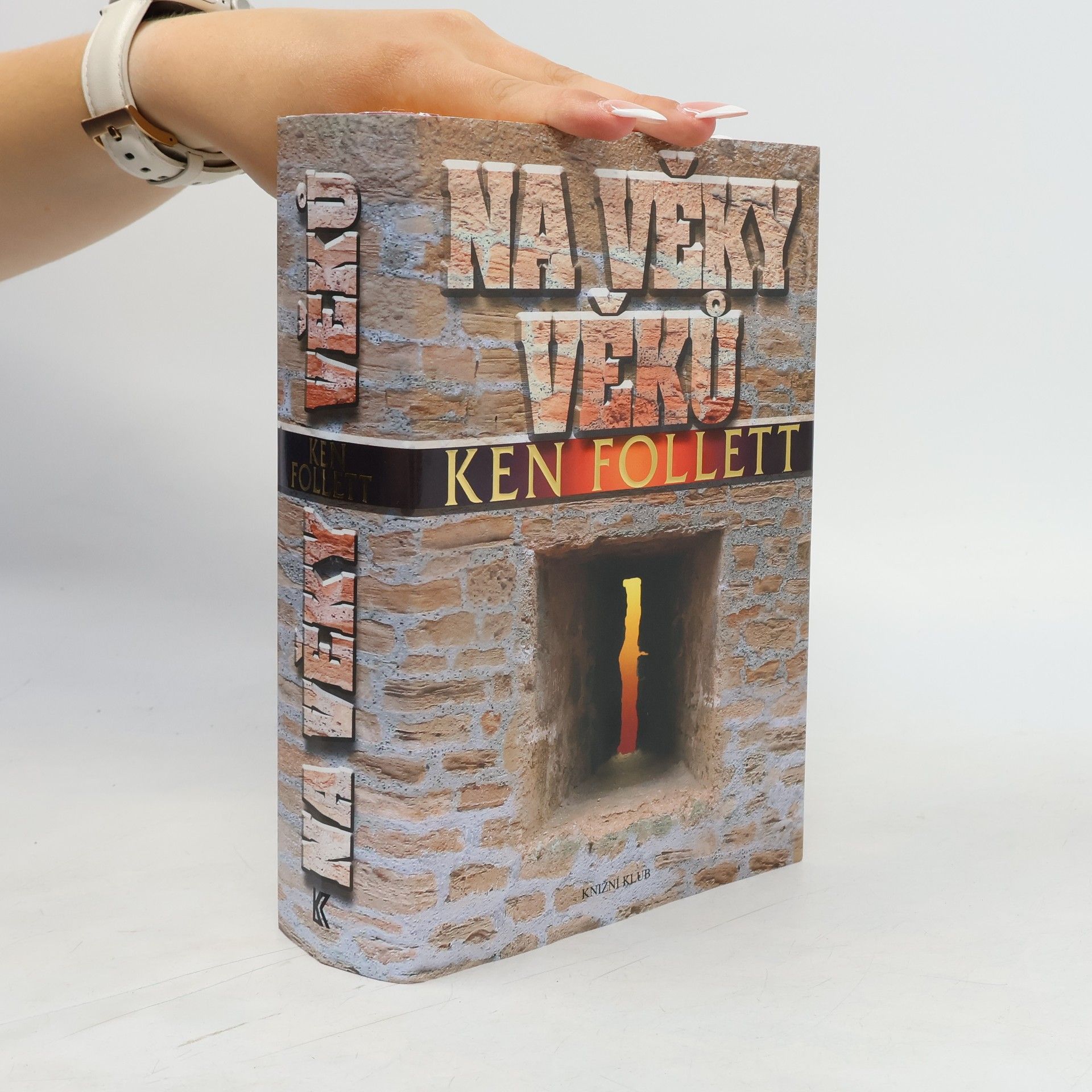 Ken Follett Na věky věků
