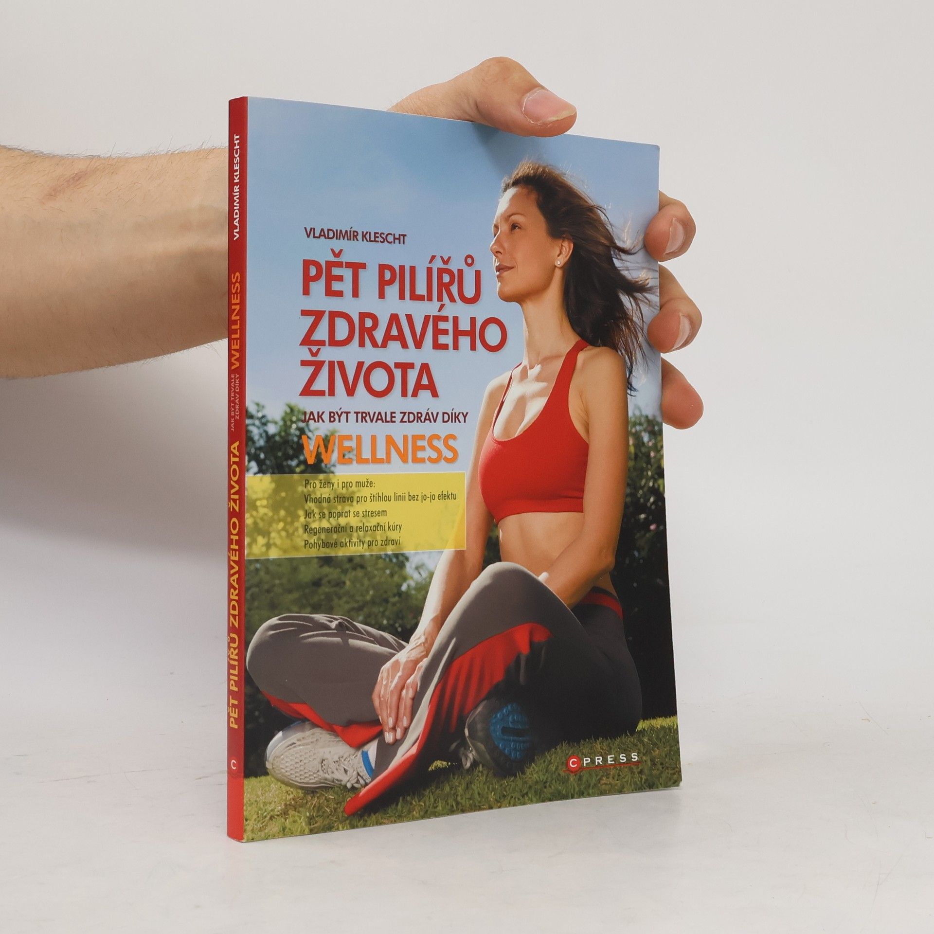 Vladimír Klescht 5 pilířů zdravého života