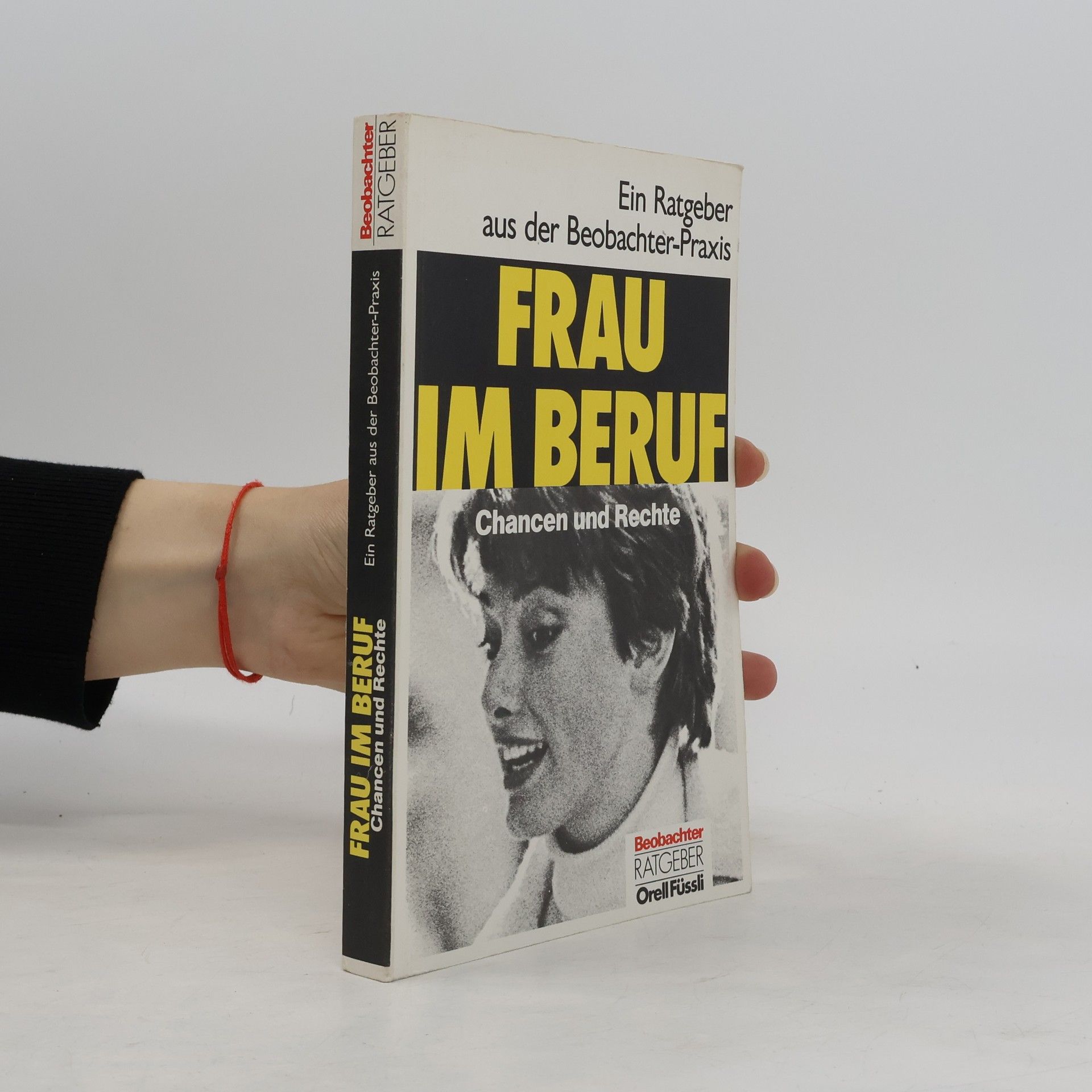 Beobachter Ratgeber: Frau im Beruf