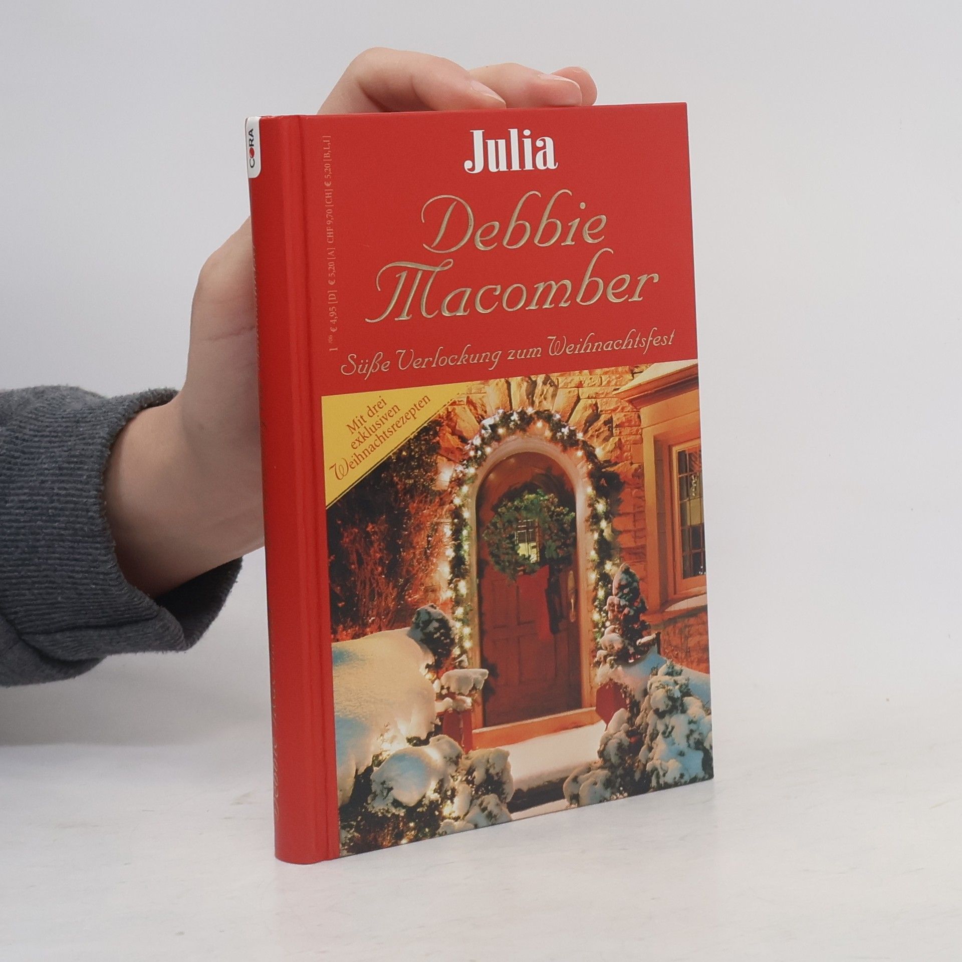 Debbie Macomber Süsse Verlockung zum Weihnachtsfest